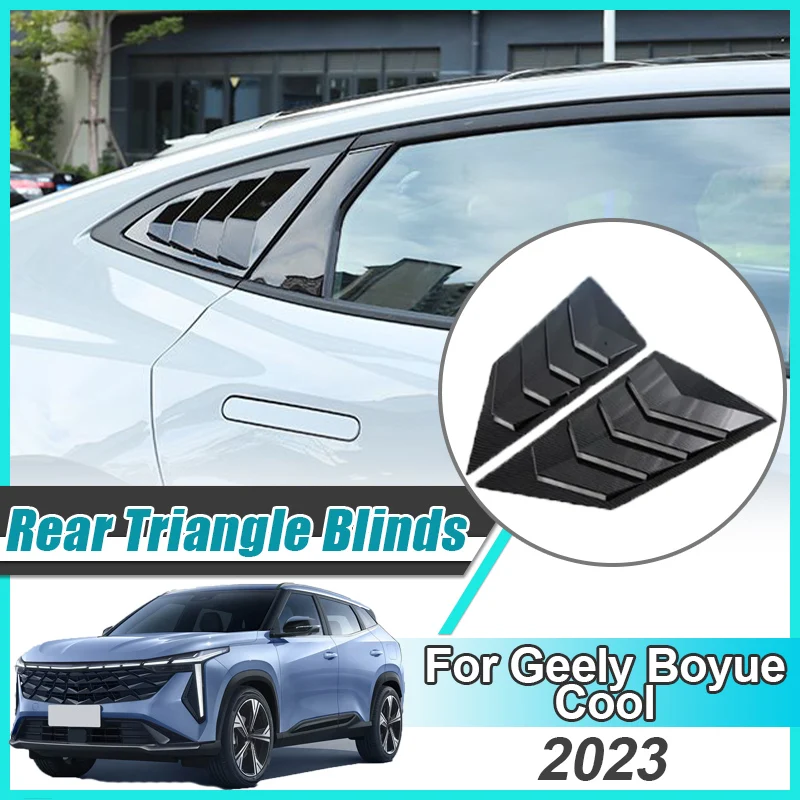 For Geely Boyue Cool 2023 Louver Cover Vent Trim Car Rear Window Shutter Rear Side Triangle Window Blind Shades Shell Accessorie
For Geely Boyue Cool 2023 Louver Cover Vent Trim Car Rear Window Shutter Rear Side Triangle Window Blind Shades Shell Accessorie