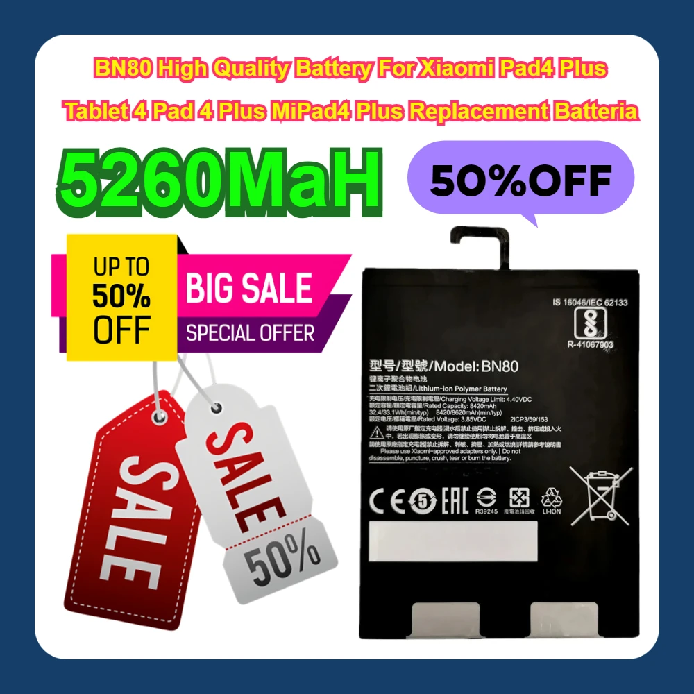 5260MaH BN80 High Quality Battery For Xiaomi Pad4 Plus Tablet 4 Pad 4 Plus MiPad4 Plus Replacement Batteria
5260MaH BN80 High Quality Battery For Xiaomi Pad4 Plus Tablet 4 Pad 4 Plus MiPad4 Plus Replacement Batteria
