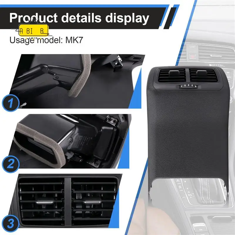 ABIB -Rear Armpit Rear Air Outlet Air Conditioning Air Outlet Belt Cover Plate 5GG 819 203 For Golf 7 MK7
ABIB -Rear Armpit Rear Air Outlet Air Conditioning Air Outlet Belt Cover Plate 5GG 819 203 For Golf 7 MK7