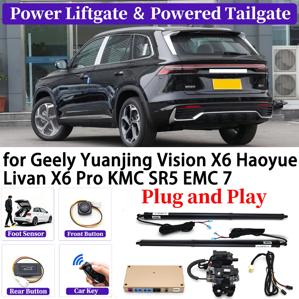 for Geely Yuanjing Vision X6 Haoyue Livan X6 Pro KMC SR5 EMC 7 OEM Car Automatic Power Liftgate Kit Smart Auto Electric Tailgate
for Geely Yuanjing Vision X6 Haoyue Livan X6 Pro KMC SR5 EMC 7 OEM Car Automatic Power Liftgate Kit Smart Auto Electric Tailgate