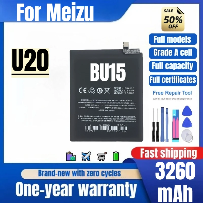 BU15 for Meizu U20 Mobile Phone Battery 0 Cycle High Quality High Capacity Battery Replacement Bateria Grade A Cell with Tools
BU15 for Meizu U20 Mobile Phone Battery 0 Cycle High Quality High Capacity Battery Replacement Bateria Grade A Cell with Tools