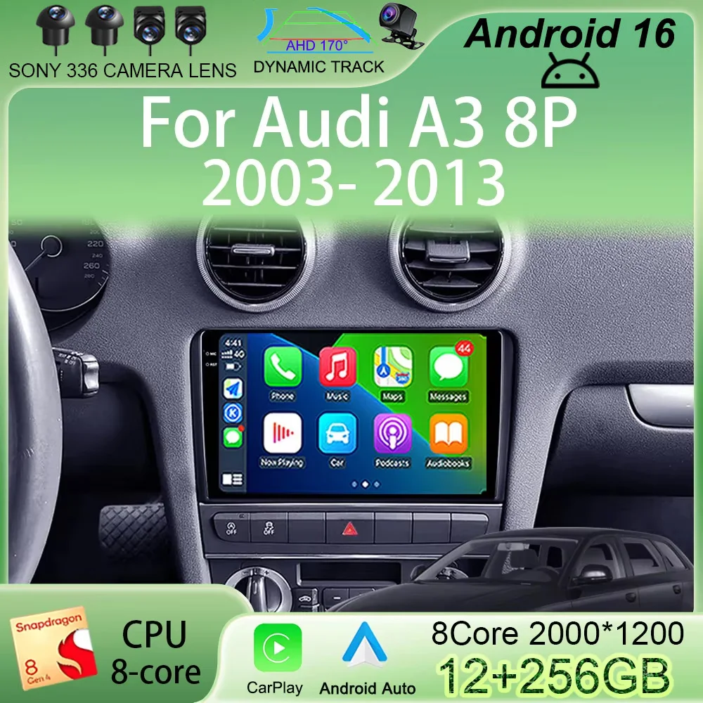 Android 16 Wireless Carplay Auto Car Radio For Audi A3 8P 2003 - 2013 Multimedia GPS autoradio 4G WIFI DSP NO DVD 2DIN
Android 16 Wireless Carplay Auto Car Radio For Audi A3 8P 2003 - 2013 Multimedia GPS autoradio 4G WIFI DSP NO DVD 2DIN