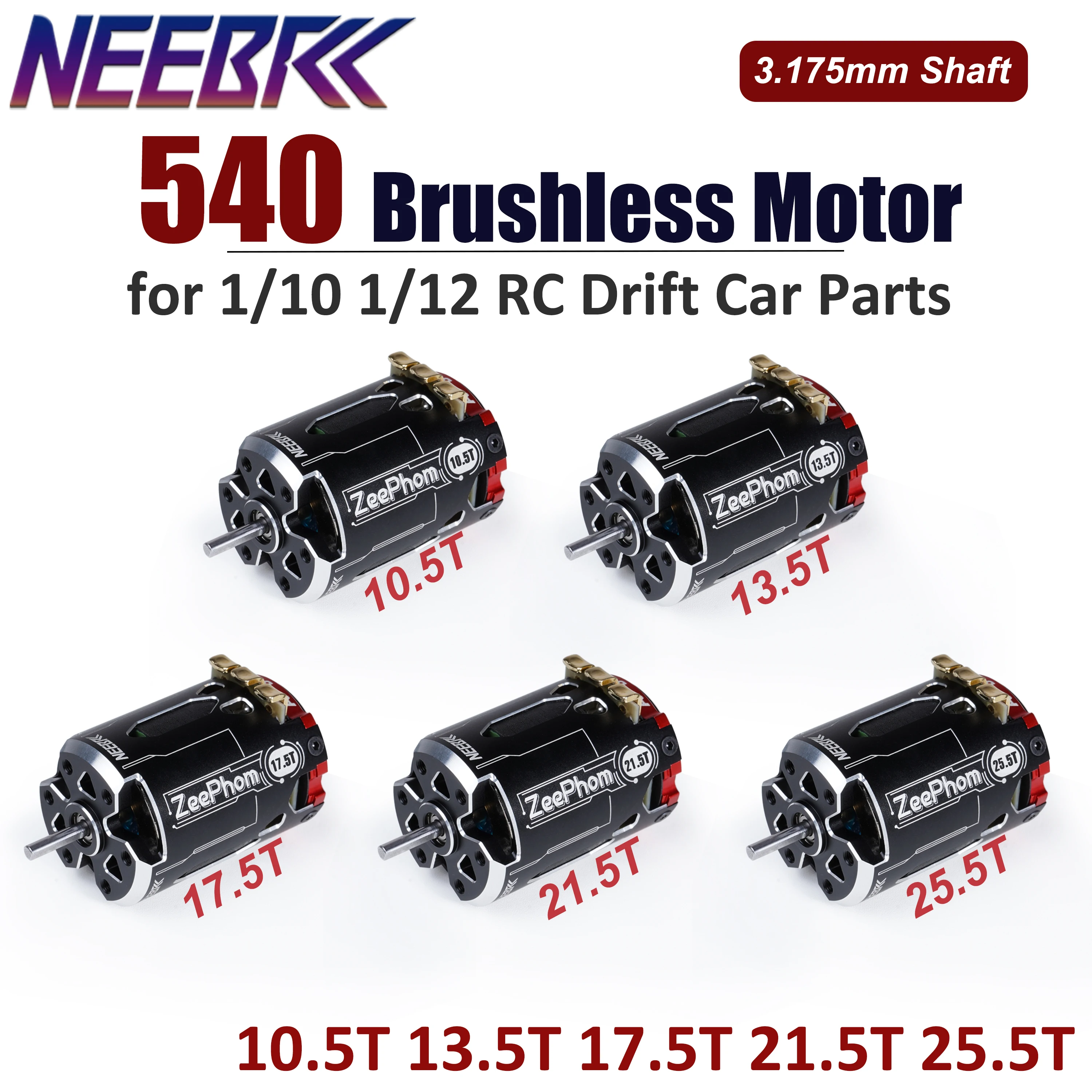 NEEBRC SPEC 540 Sensored Brushless Motor 10.5T 13.5T 17.5T 21.5T 25.5T High-precision for 1/10 RC Drift Racing Car Competition
NEEBRC SPEC 540 Sensored Brushless Motor 10.5T 13.5T 17.5T 21.5T 25.5T High-precision for 1/10 RC Drift Racing Car Competition