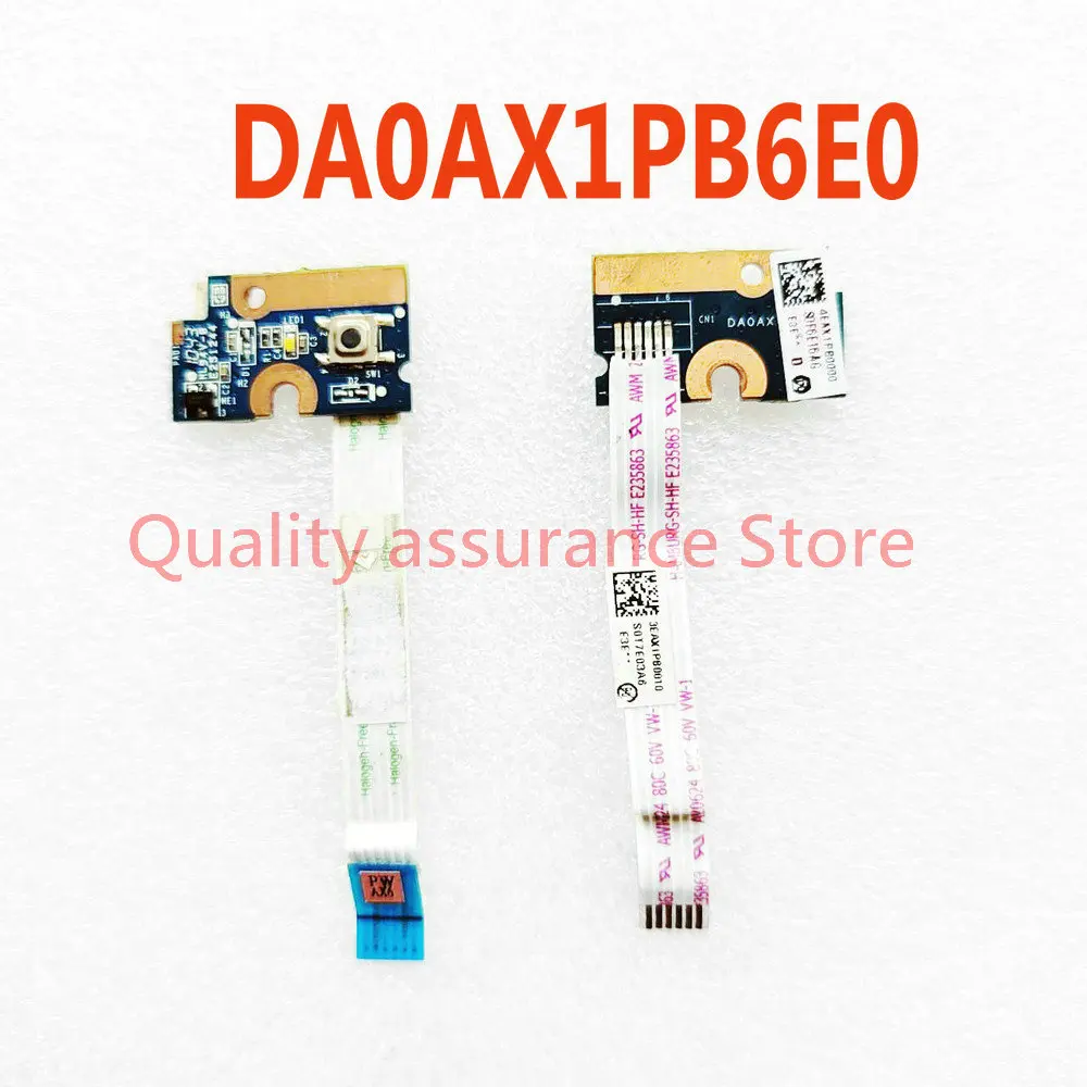 DA0AX1PB6E0 Laptop switch button board For HP G42 G56 G62 G72 CQ42 CQ56 CQ62 CQ72 POWER BUTTON BOARD 4EAX1PB0000 DAOAX1PB6EO
DA0AX1PB6E0 Laptop switch button board For HP G42 G56 G62 G72 CQ42 CQ56 CQ62 CQ72 POWER BUTTON BOARD 4EAX1PB0000 DAOAX1PB6EO