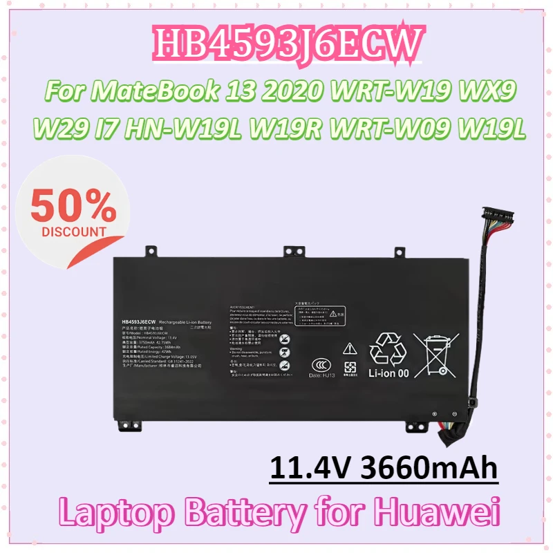 New HB4593J6ECW 11.4V 3660mAh Laptop Battery for Huawei MateBook 13 2020 WRT-W19 WX9 W29 I7 HN-W19L W19R WRT-W09 W19L Notebook
New HB4593J6ECW 11.4V 3660mAh Laptop Battery for Huawei MateBook 13 2020 WRT-W19 WX9 W29 I7 HN-W19L W19R WRT-W09 W19L Notebook
