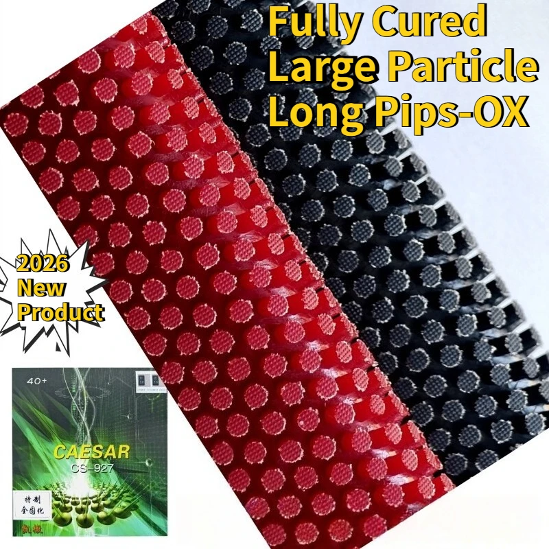 2026 New CAESAR CS-927 OX Table Tennis Rubber Long Pips Fully Cured OX No Sponge Large Particle Height 3.0mm Anti-Spin Weird
2026 New CAESAR CS-927 OX Table Tennis Rubber Long Pips Fully Cured OX No Sponge Large Particle Height 3.0mm Anti-Spin Weird