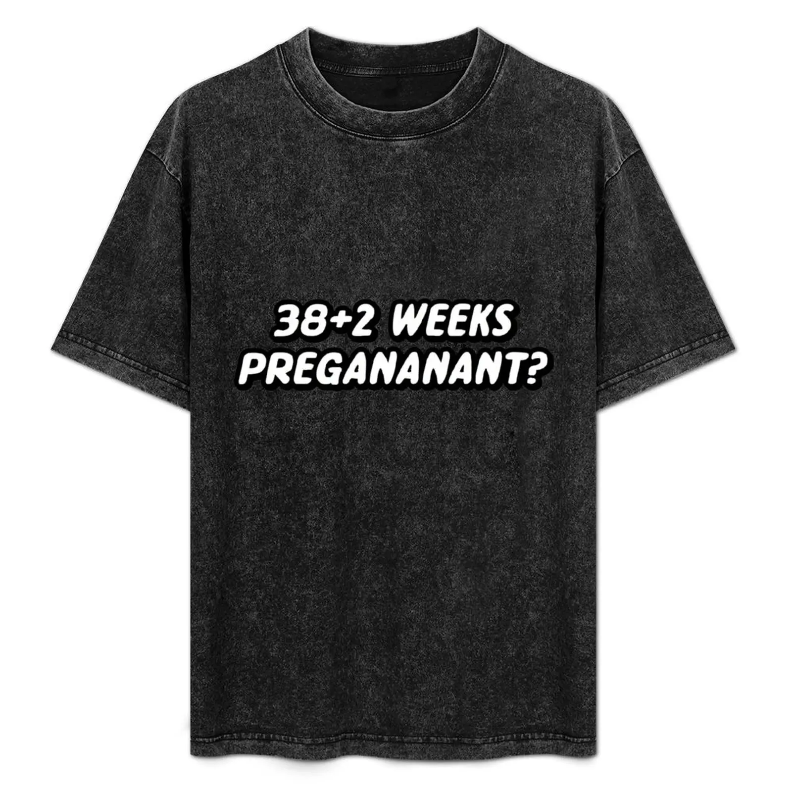 38+2 weeks pregananant T-Shirt Fitness Training Breathable Tee
38+2 weeks pregananant T-Shirt Fitness Training Breathable Tee
