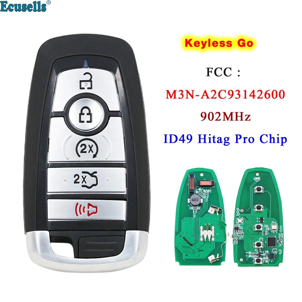 Ecusells 5 Button Smart Remote Key 902MHZ ID49 Hitag Pro Chip for Ford Fusion Edge Expedition Explorer FCC ID: M3N-A2C93142600
Ecusells 5 Button Smart Remote Key 902MHZ ID49 Hitag Pro Chip for Ford Fusion Edge Expedition Explorer FCC ID: M3N-A2C93142600