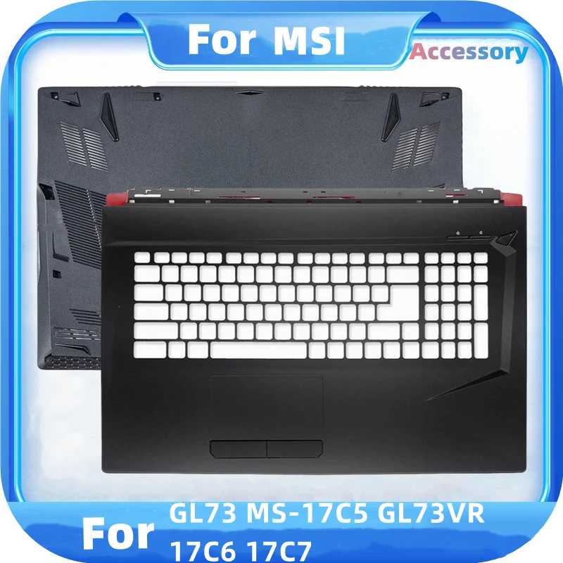NEW For MSI GL73 MS-17C5 GL73VR 17C6 17C7 Palmrest keyboard cover laptop accessories bottom Case laptop cover
NEW For MSI GL73 MS-17C5 GL73VR 17C6 17C7 Palmrest keyboard cover laptop accessories bottom Case laptop cover