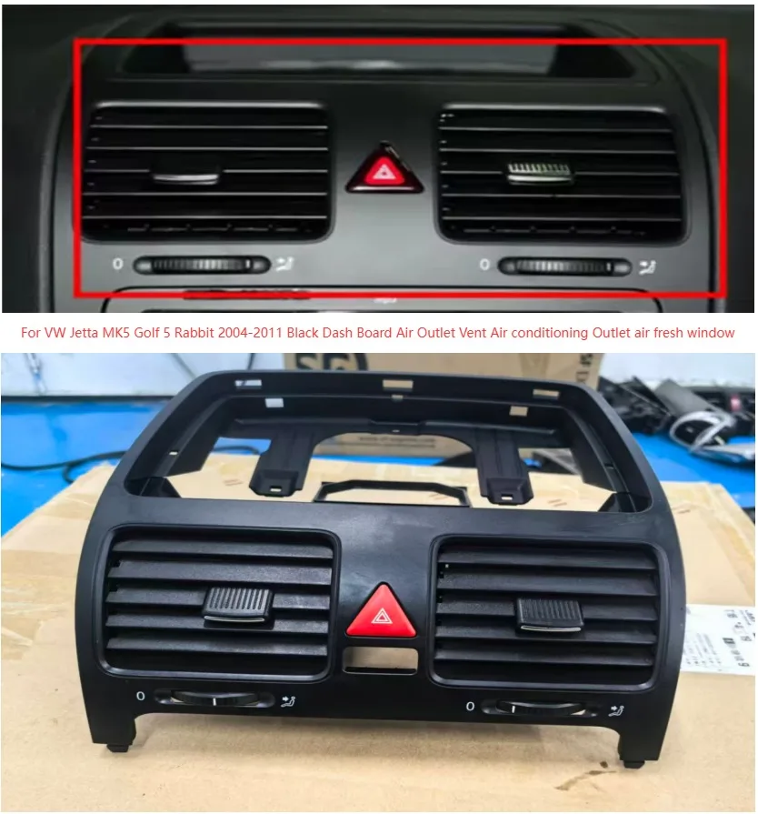 liu 1PCS For VW Jetta MK5 Golf 5 Rabbit 2004-2011 Black Dash Board Air Outlet Vent Air conditioning Outlet air fresh window
liu 1PCS For VW Jetta MK5 Golf 5 Rabbit 2004-2011 Black Dash Board Air Outlet Vent Air conditioning Outlet air fresh window