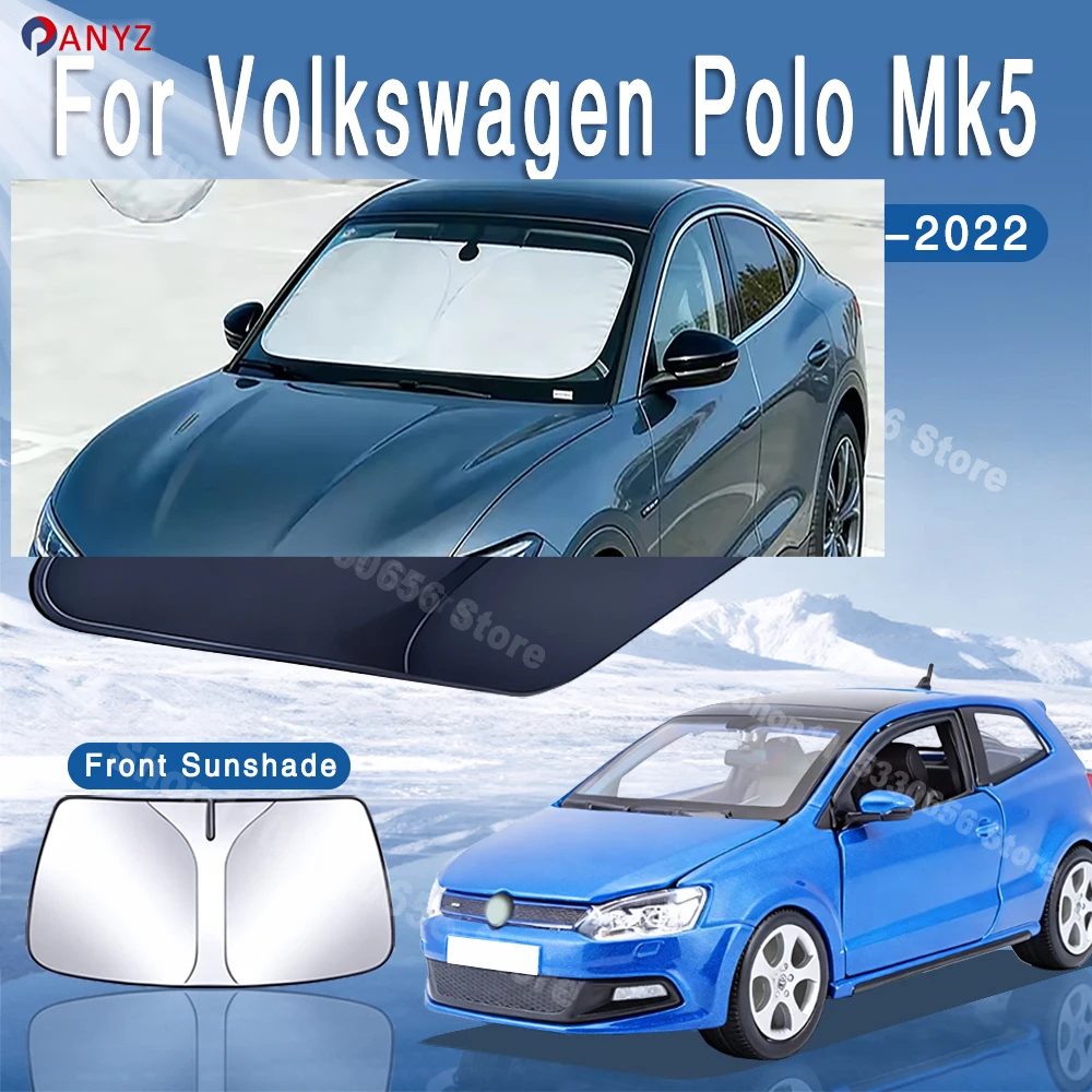 For VW Volkswagen Polo Ameo Mk5 2009~2022 Foldable Car Sun Visor Front Windshield Sunshade Insulation Cooling Auto Accessories
For VW Volkswagen Polo Ameo Mk5 2009~2022 Foldable Car Sun Visor Front Windshield Sunshade Insulation Cooling Auto Accessories