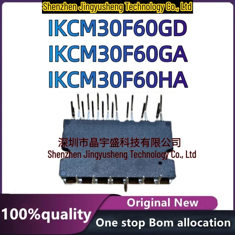 New Original IKCM30F60GA IKCM30F60GD IKCM30F60HA IPM Module Integrated Circuits
New Original IKCM30F60GA IKCM30F60GD IKCM30F60HA IPM Module Integrated Circuits