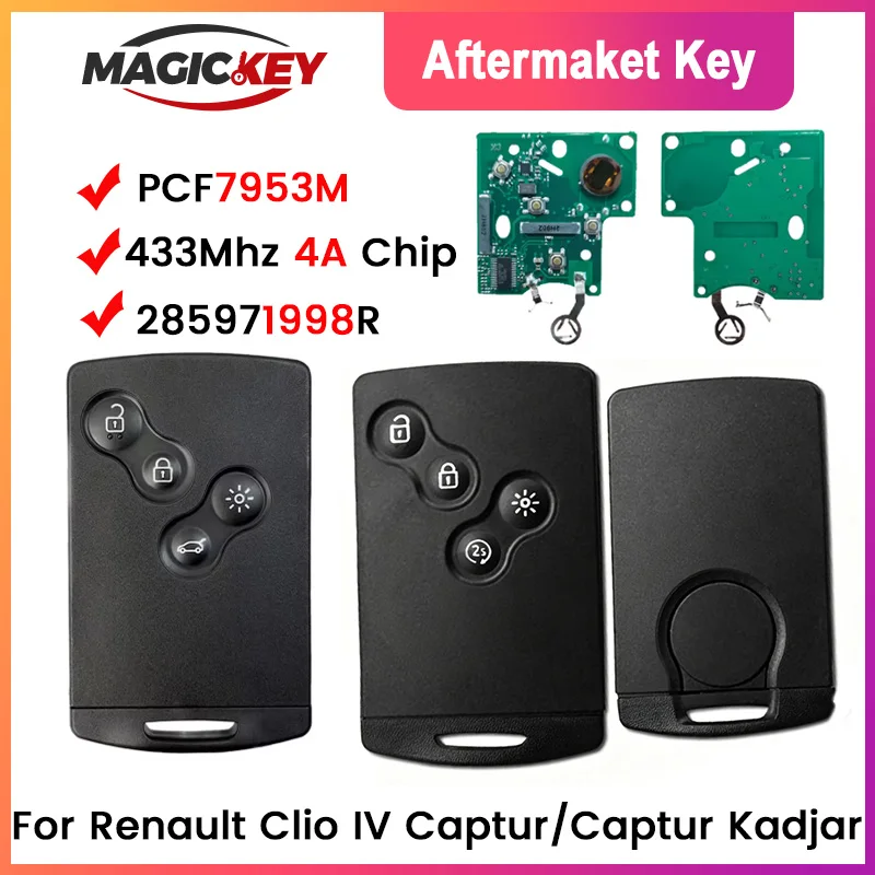 MAGICKEY For Renault Clio IV Captur 2009 2010 2011 2012 2013 2014 2015 2017 285971998R 433MHZ PCF7953M Keyless Smart Card key
MAGICKEY For Renault Clio IV Captur 2009 2010 2011 2012 2013 2014 2015 2017 285971998R 433MHZ PCF7953M Keyless Smart Card key