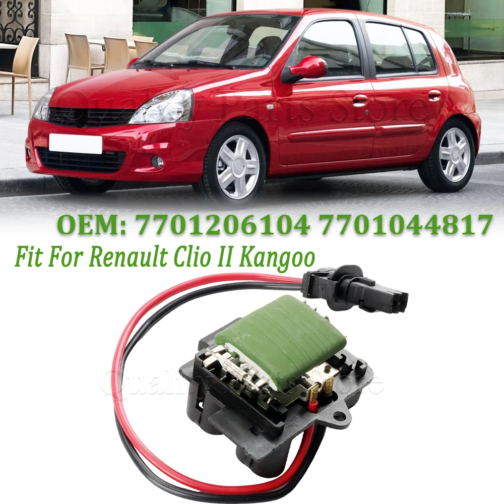7701206104 For Renault Clio II Kangoo Car Heater Blower Fan Motor Resistor New 1PC 515136 77 01 206 104 7701044817
7701206104 For Renault Clio II Kangoo Car Heater Blower Fan Motor Resistor New 1PC 515136 77 01 206 104 7701044817