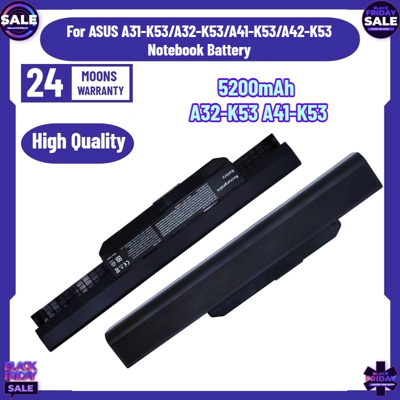 5200mAh A32-K53 A41-K53 Laptop Battery for ASUS A31-K53/A32-K53/A41-K53/A42-K53 Notebook Battery
5200mAh A32-K53 A41-K53 Laptop Battery for ASUS A31-K53/A32-K53/A41-K53/A42-K53 Notebook Battery