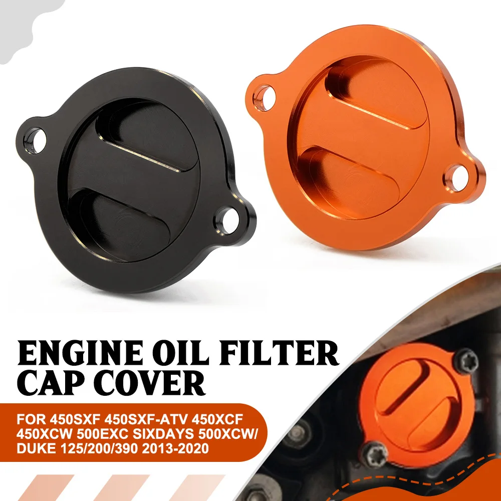 Motorcycle Engine Oil Filter Cover Caps For 450SXF 450SXF-ATV 450XCF 450XCW 500EXC Sixdays 500XCW/Duke 125/200/390 2013-2020
Motorcycle Engine Oil Filter Cover Caps For 450SXF 450SXF-ATV 450XCF 450XCW 500EXC Sixdays 500XCW/Duke 125/200/390 2013-2020