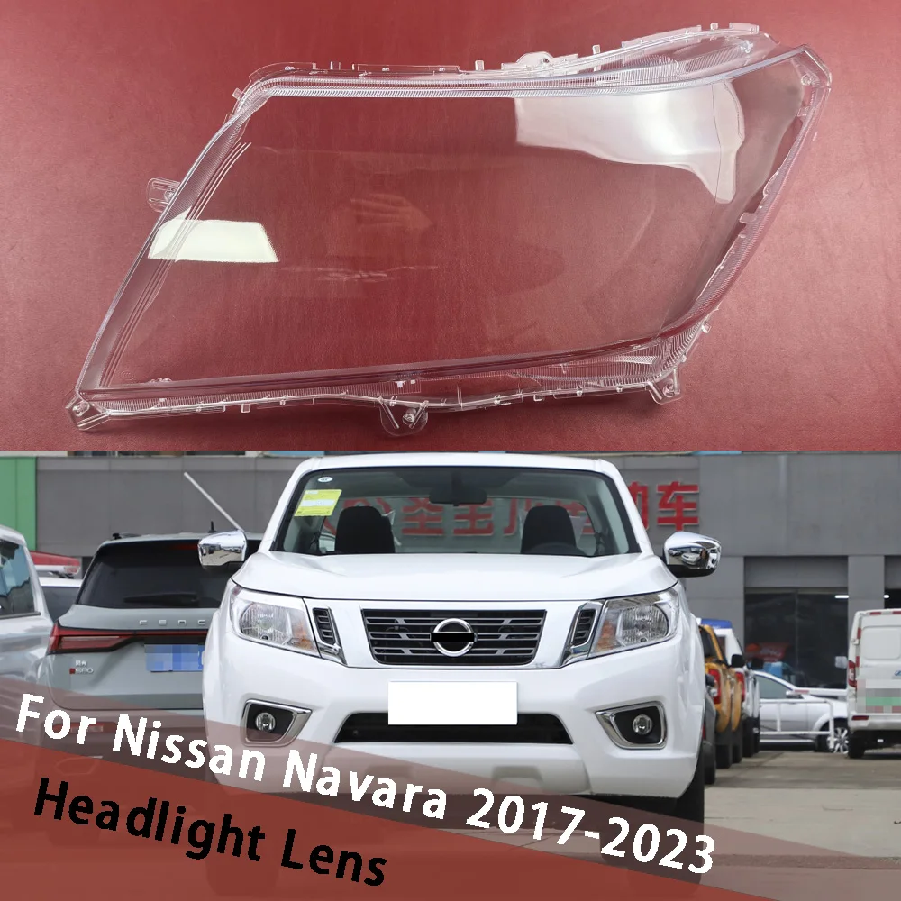 For Nissan Navara 2017-2023 Car Headlight Mask Transparent Lampshade Headlamp Cover Shell Housing Headlights Lens Plexiglass
For Nissan Navara 2017-2023 Car Headlight Mask Transparent Lampshade Headlamp Cover Shell Housing Headlights Lens Plexiglass