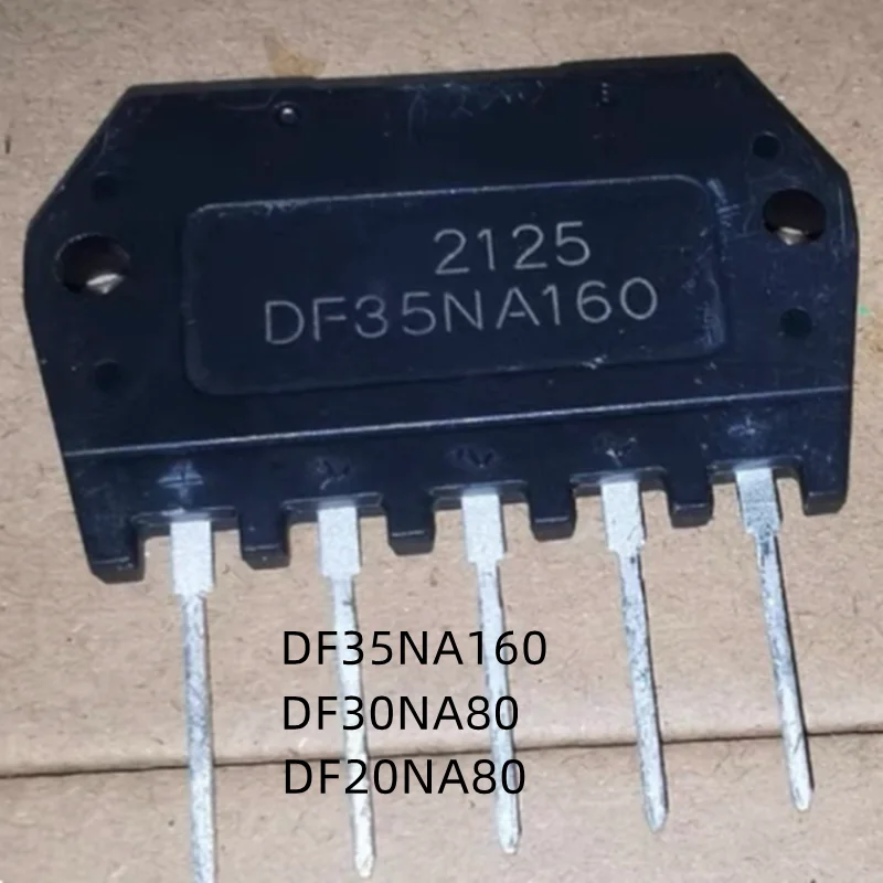1Pcs/Lot DF35NA160 DF20NA80 DF30NA80 NEW Module
1Pcs/Lot DF35NA160 DF20NA80 DF30NA80 NEW Module
