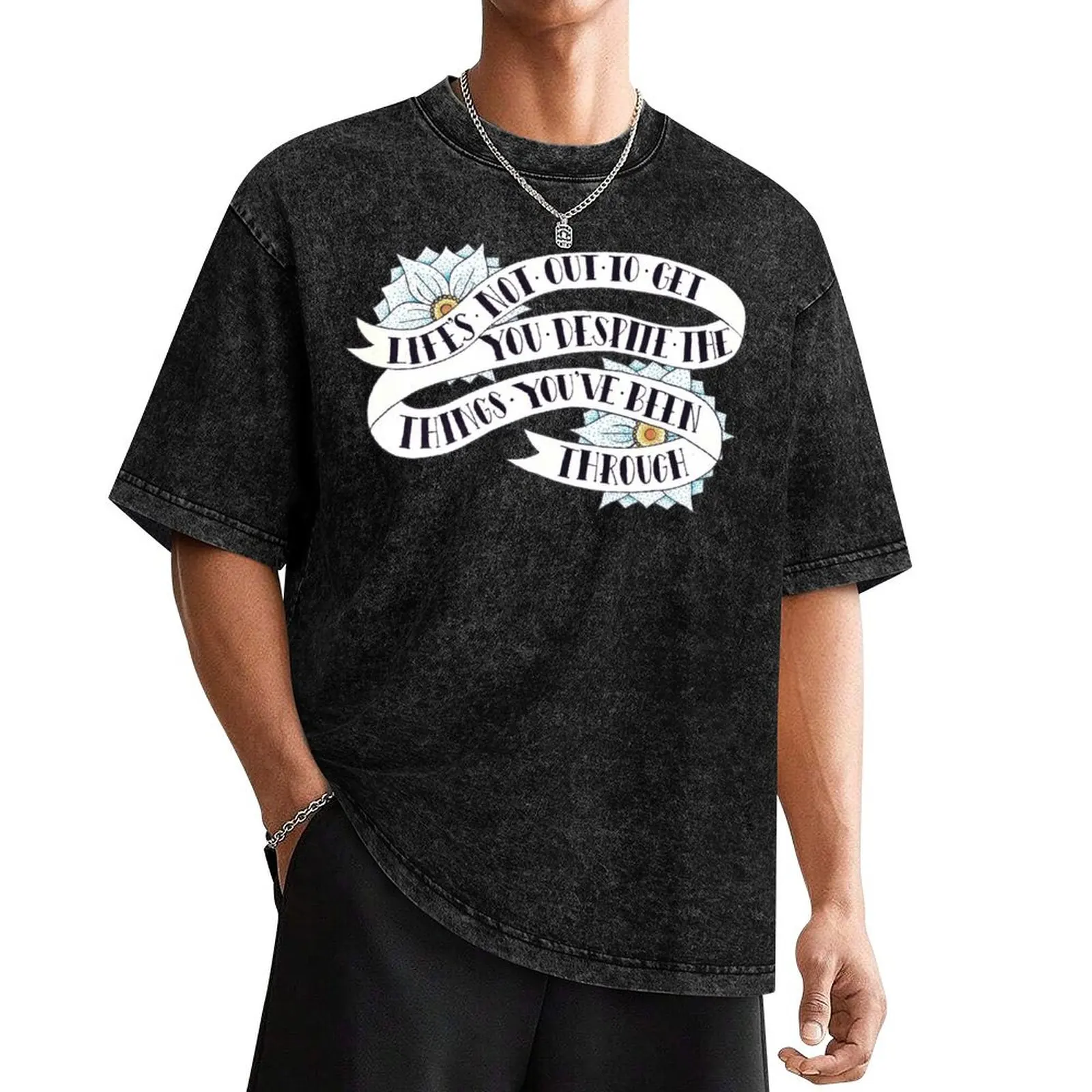 Life's not out to get you despite the things you've been through T-Shirt tees men clothing
Life's not out to get you despite the things you've been through T-Shirt tees men clothing