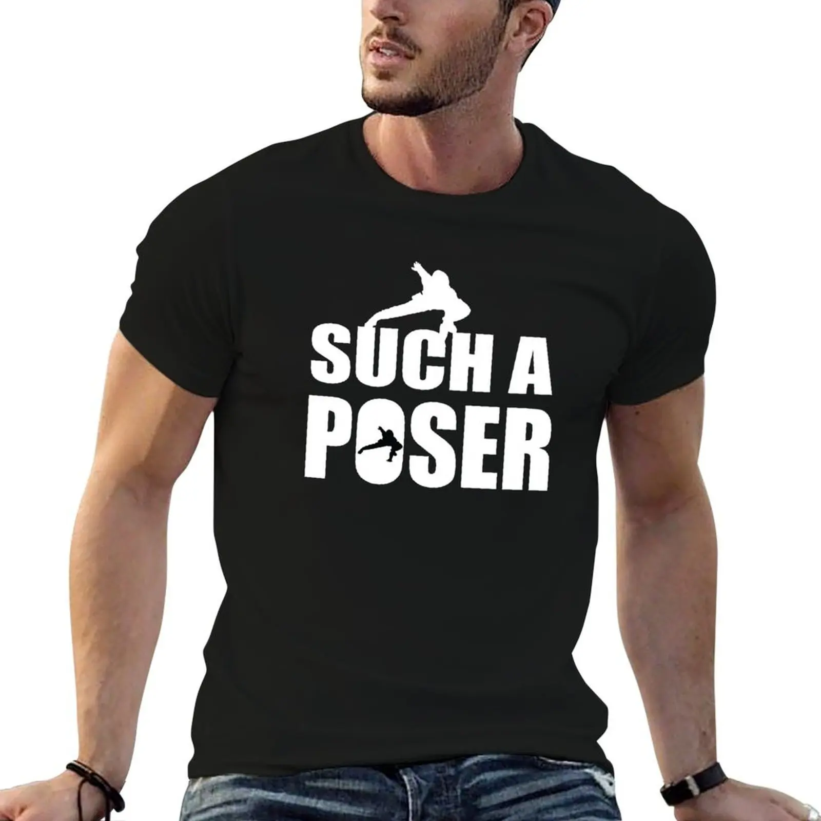 Such a poser T-Shirt man t shirts for men casual cotton t shirts man 100% black cotton t-shirt plain for man package T-shirt
Such a poser T-Shirt man t shirts for men casual cotton t shirts man 100% black cotton t-shirt plain for man package T-shirt