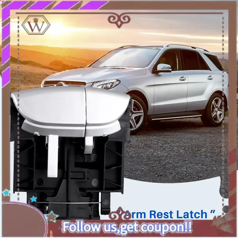 A57E-A1646800884 Car Center Console Armrest Arm Rest Latch For Mercedes Benz X164 GL450 ML550 2006-2012 Double Open
A57E-A1646800884 Car Center Console Armrest Arm Rest Latch For Mercedes Benz X164 GL450 ML550 2006-2012 Double Open