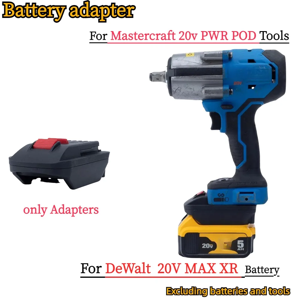 Battery Adapter/Converter for DeWalt 20V MAX XR Li-ion Battery TO Mastercraft 20v PWR POD Power Tools Accessory (Only Adapter)
Battery Adapter/Converter for DeWalt 20V MAX XR Li-ion Battery TO Mastercraft 20v PWR POD Power Tools Accessory (Only Adapter)