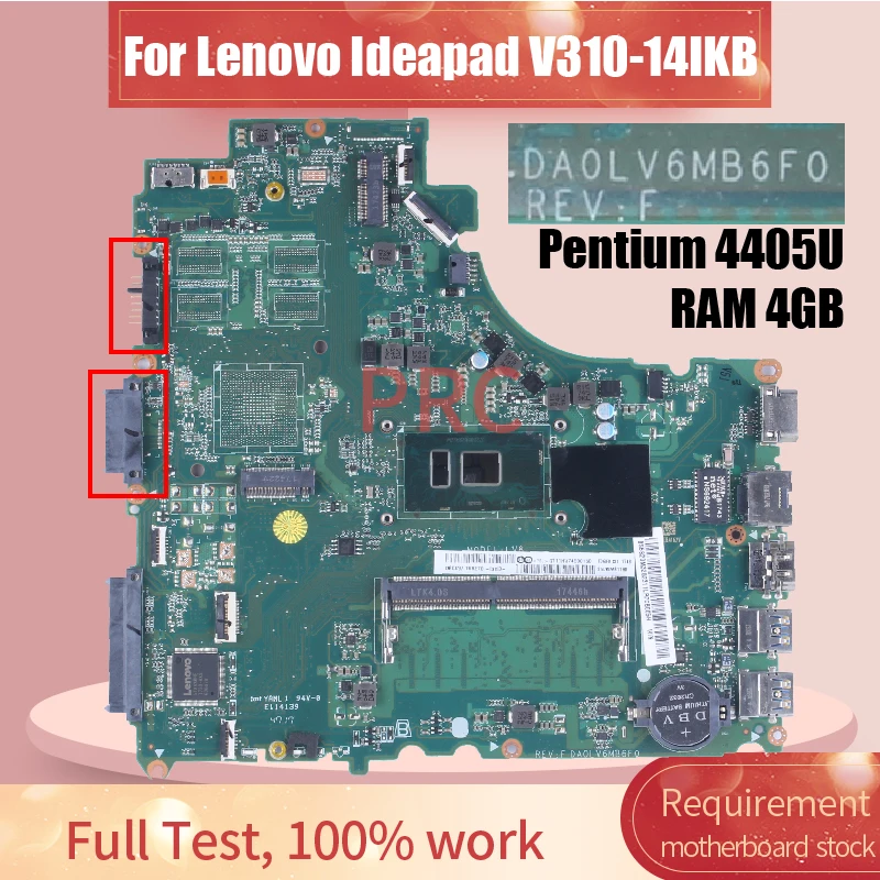 For LENOVO Ideapad V310-14IKB ISK Laptop Motherboard 5B20L46552 DA0LV6MB6F0 With Pentium 4405U RAM 4GB Notebook Mainboard Tested
For LENOVO Ideapad V310-14IKB ISK Laptop Motherboard 5B20L46552 DA0LV6MB6F0 With Pentium 4405U RAM 4GB Notebook Mainboard Tested