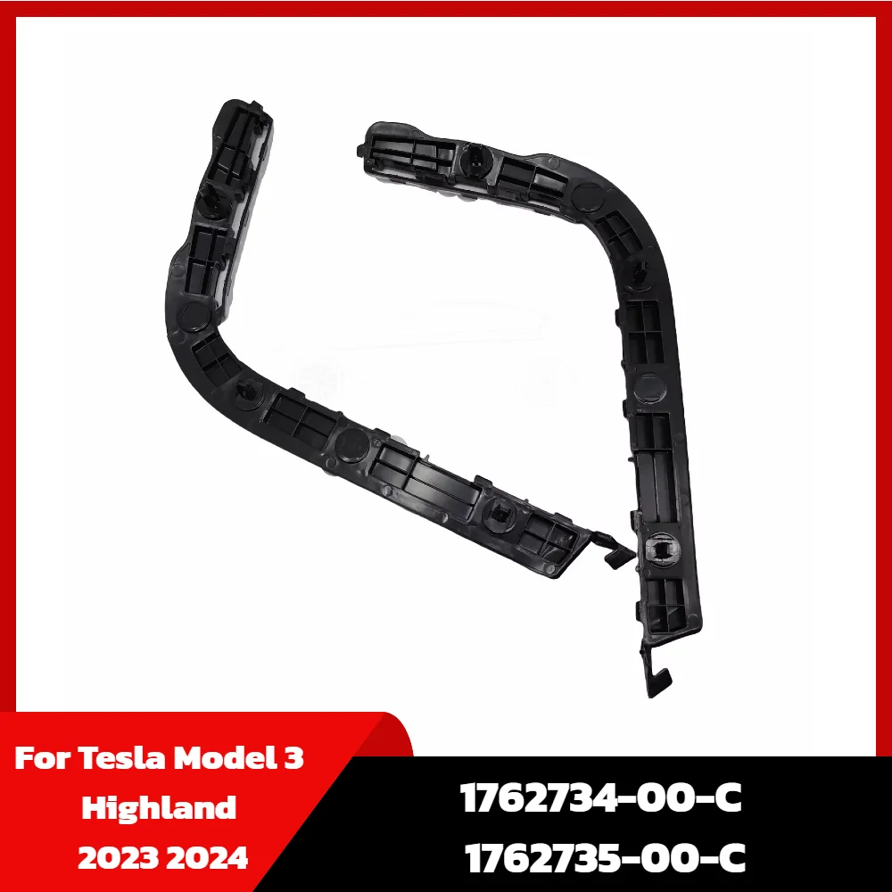 1762734-00-C 1762735-00-C for Tesla Model 3 Highland 2023 2024 Rear Bumper Corner Bracket Mounting Holder Highland Rear Bumper
1762734-00-C 1762735-00-C for Tesla Model 3 Highland 2023 2024 Rear Bumper Corner Bracket Mounting Holder Highland Rear Bumper