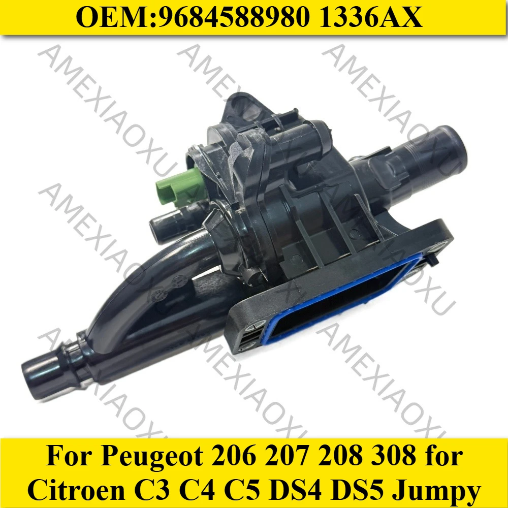 9684588980 1336AX Fit for Thermostat with Housing for Peugeot 206 207 208 308 for Citroen C3 C4 C5 DS4 DS5 Jumpy
9684588980 1336AX Fit for Thermostat with Housing for Peugeot 206 207 208 308 for Citroen C3 C4 C5 DS4 DS5 Jumpy