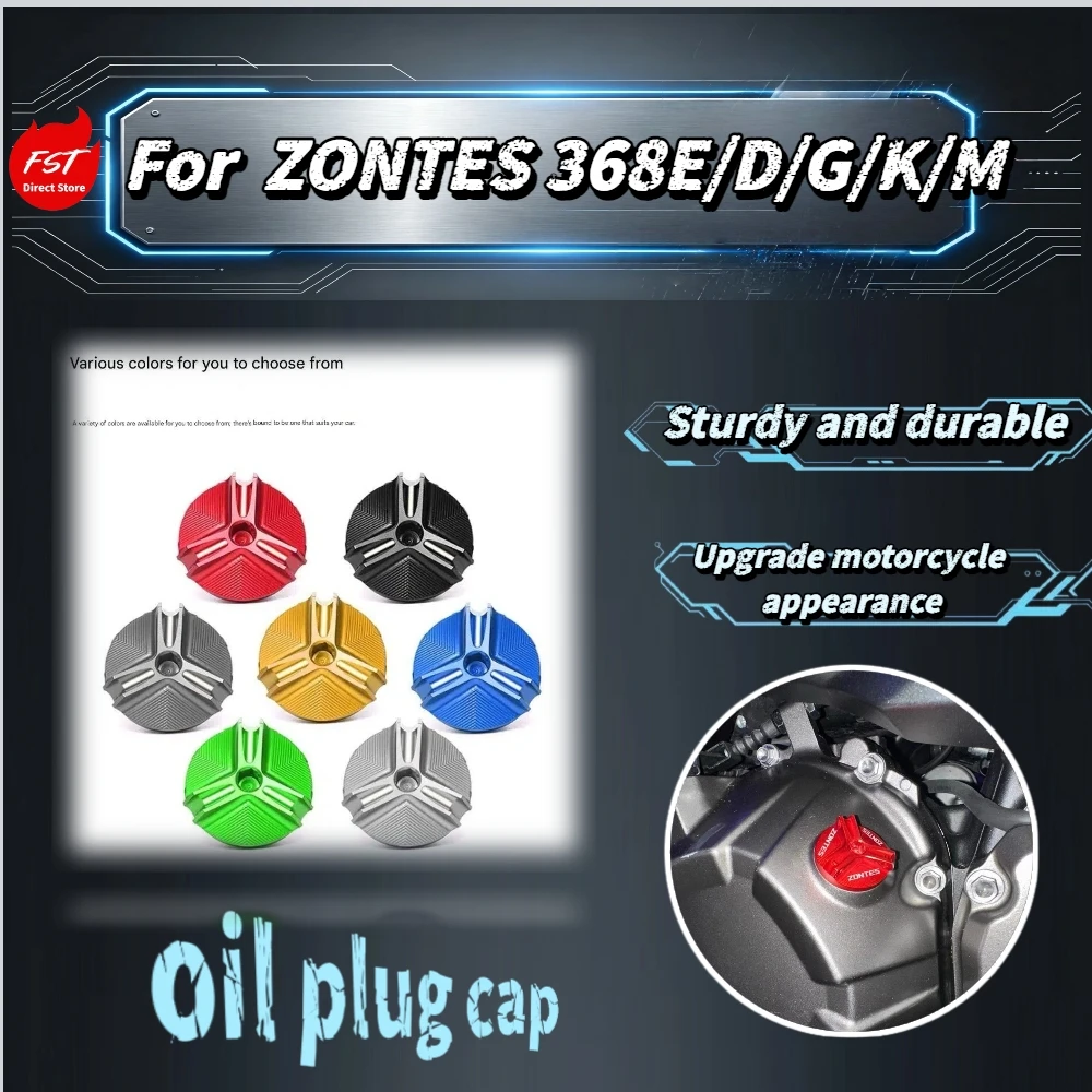 For ZONTES 368E 368D 368G 368K 368M Durable CNC Oil Screw Decor Cover Alloy Material Motorcycle Mod Parts
For ZONTES 368E 368D 368G 368K 368M Durable CNC Oil Screw Decor Cover Alloy Material Motorcycle Mod Parts