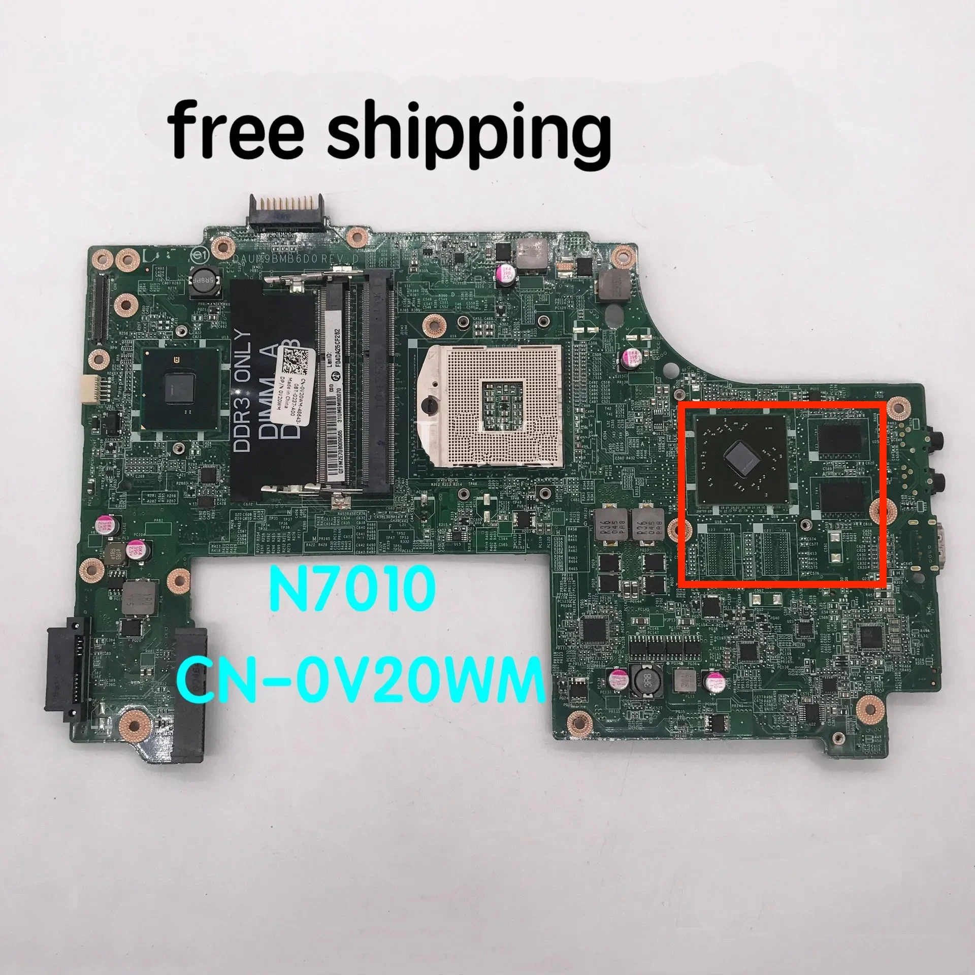For Dell N7010 Laptop Motherboard DAUM9BMB6D0 CN-0V20WM 0V20WM V20WM Mainboard 100% tested fully work
For Dell N7010 Laptop Motherboard DAUM9BMB6D0 CN-0V20WM 0V20WM V20WM Mainboard 100% tested fully work