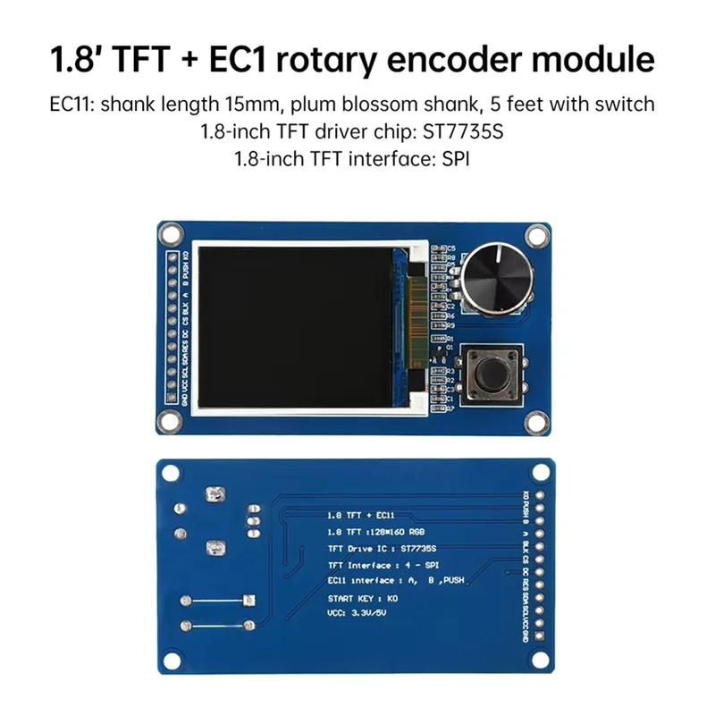 New!!TFT+EC11 Display Screen Rotary Encoder Combination Module 1.8 Inch 128X160 320X240 SPI Full Color SPI Interface
New!!TFT+EC11 Display Screen Rotary Encoder Combination Module 1.8 Inch 128X160 320X240 SPI Full Color SPI Interface