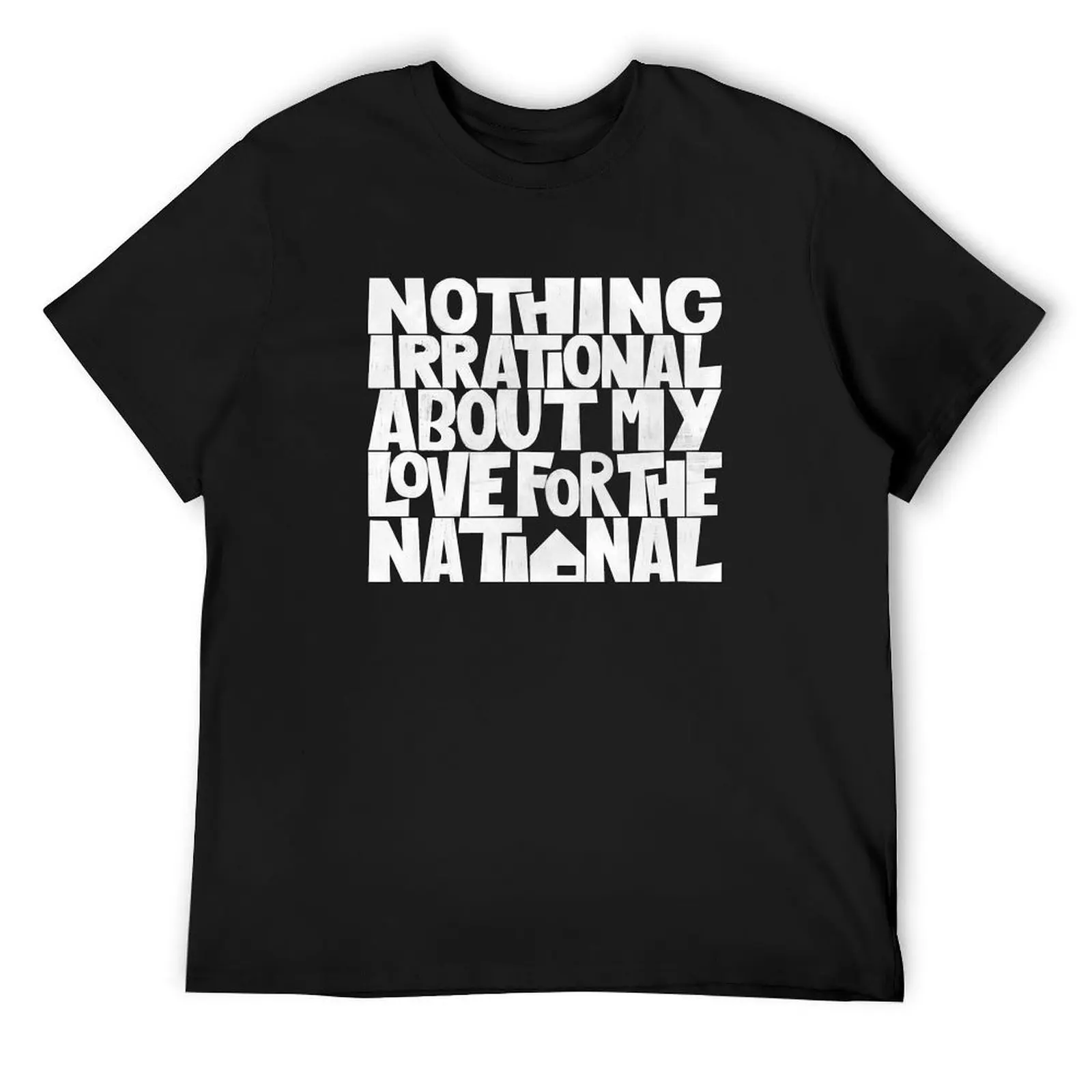 The National (Band) - Nothing Irrational About My Love For The National T-Shirt rapper graphic tees Men's t shirts
The National (Band) - Nothing Irrational About My Love For The National T-Shirt rapper graphic tees Men's t shirts
