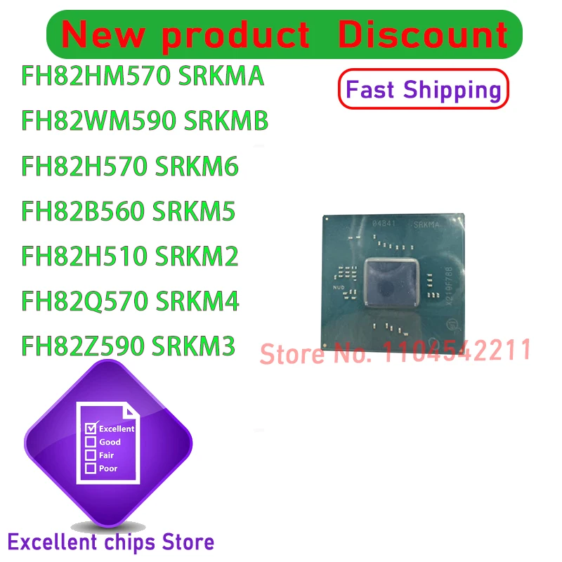 1 шт./лот FH82HM570 SRKMA FH82WM590 SRKMB FH82H570 SRKM6 FH82B560 SRKM5 FH82H510 SRKM2 FH82Q570 SRKM4 FH82Z590 SRKM3
1 шт./лот FH82HM570 SRKMA FH82WM590 SRKMB FH82H570 SRKM6 FH82B560 SRKM5 FH82H510 SRKM2 FH82Q570 SRKM4 FH82Z590 SRKM3