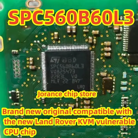 SPC560B60L3 LQFP100 Brand new original compatible with the new Land Rover KVM vulnerable CPU chip