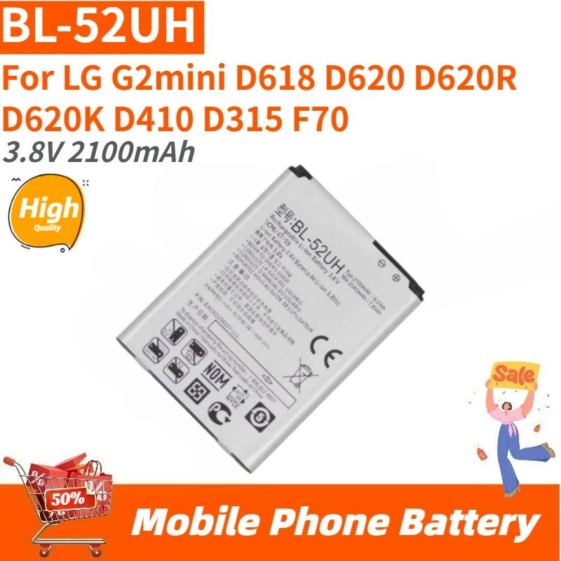 BL-52UH High Quality Phone Battery 3.8V 2100mAh For LG G2mini D618 D620 D620R D620K D410 D315 F70 Brand New Replacement Battery
BL-52UH High Quality Phone Battery 3.8V 2100mAh For LG G2mini D618 D620 D620R D620K D410 D315 F70 Brand New Replacement Battery