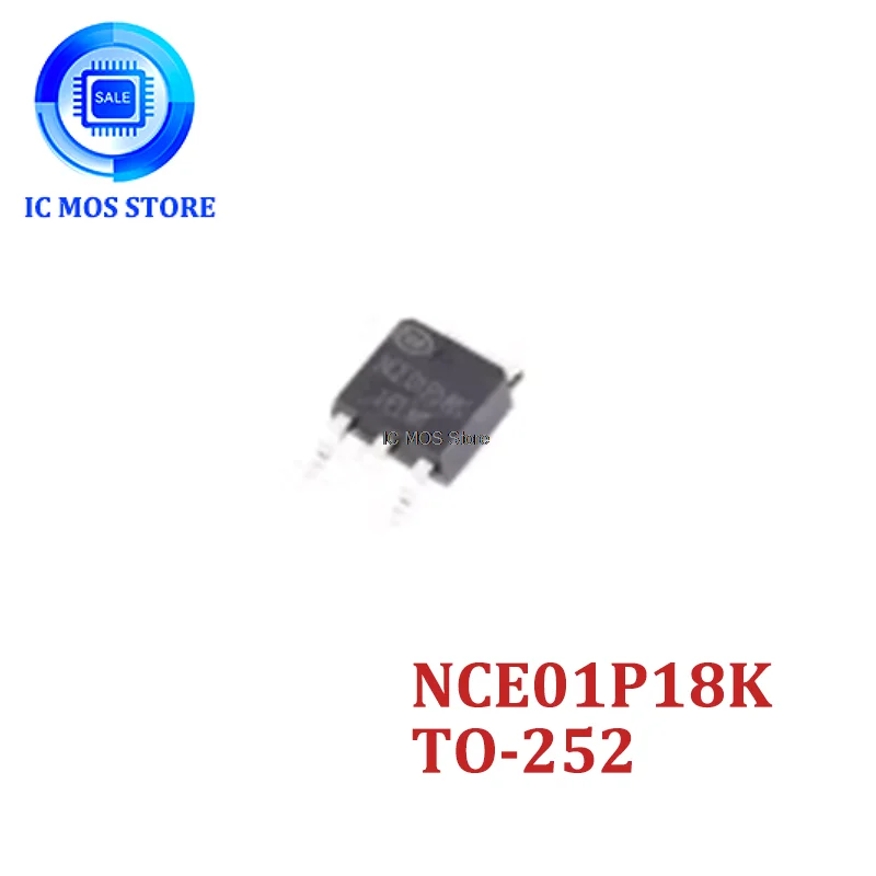 5PCS NCE01P18K TO-252-2 -100V/-18A P-channel MOS field effect tube chip
5PCS NCE01P18K TO-252-2 -100V/-18A P-channel MOS field effect tube chip