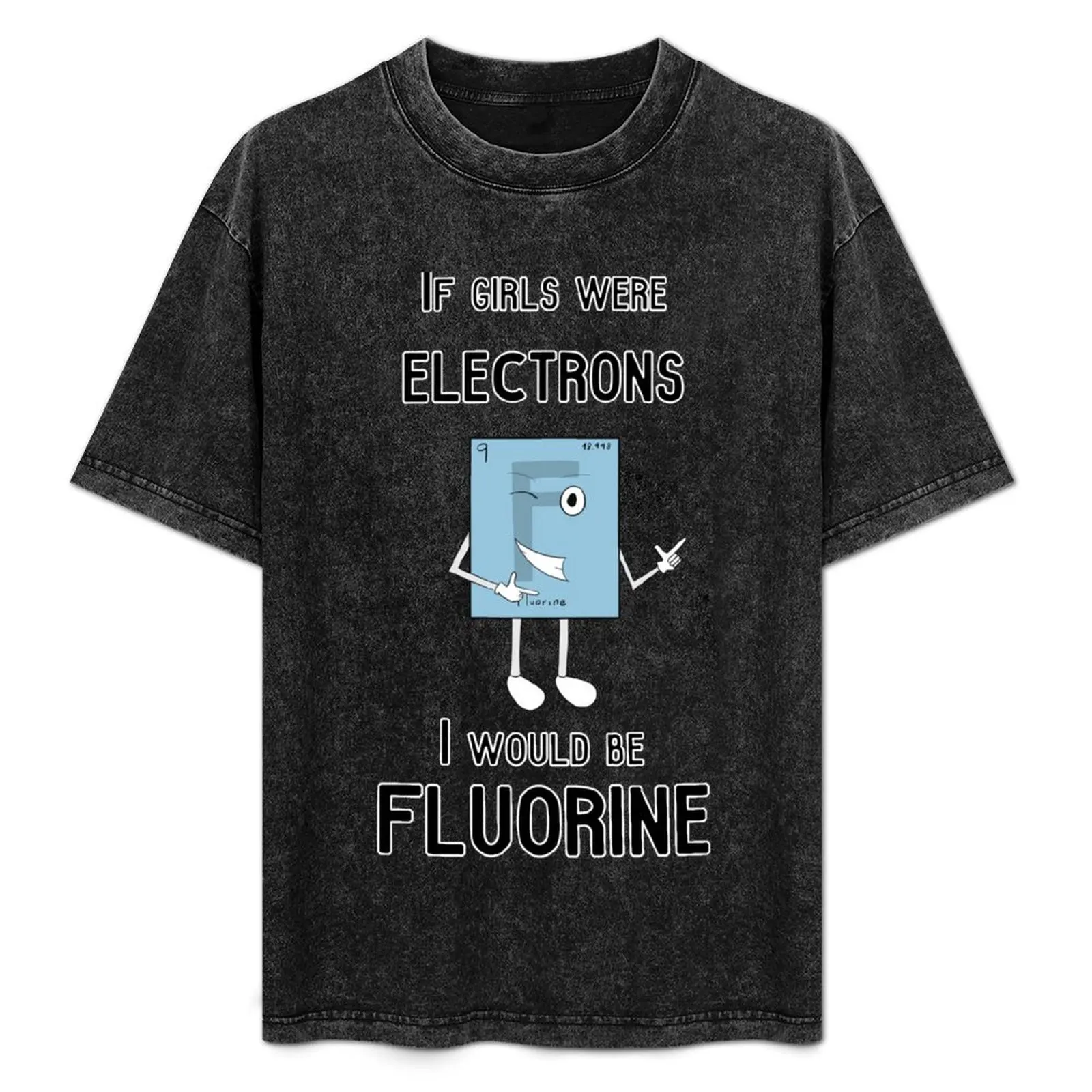 If girls were electrons... T-Shirt Holiday Casual Short Sleeve Top
If girls were electrons... T-Shirt Holiday Casual Short Sleeve Top