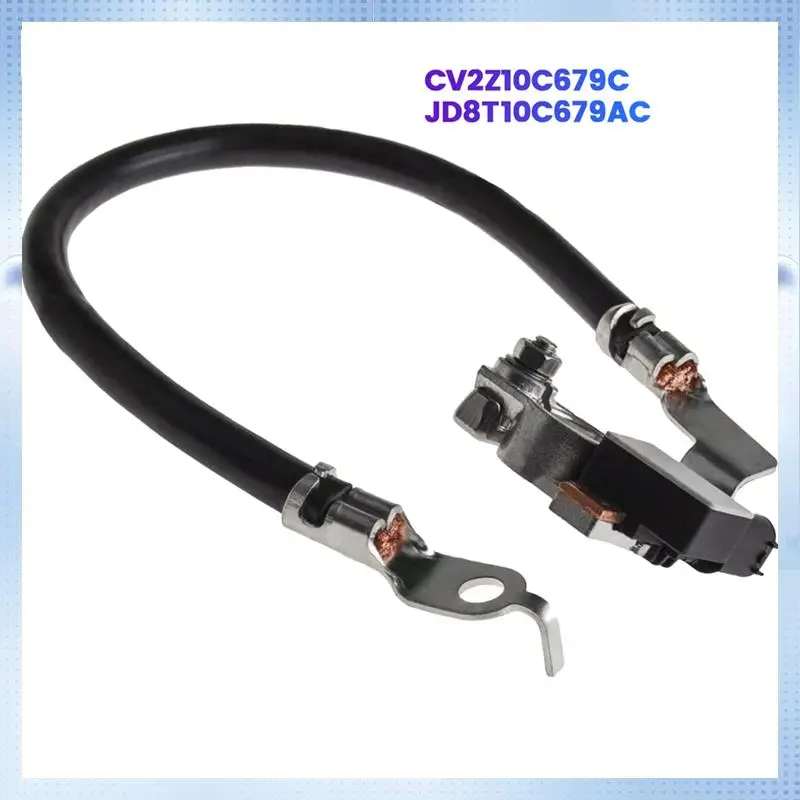 AM-Negative Battery Cable CV2Z-10C679-C For Focus Fiesta B-Max Escort 14-19 Battery Management System Sensor JD8T10C679AC Parts
AM-Negative Battery Cable CV2Z-10C679-C For Focus Fiesta B-Max Escort 14-19 Battery Management System Sensor JD8T10C679AC Parts