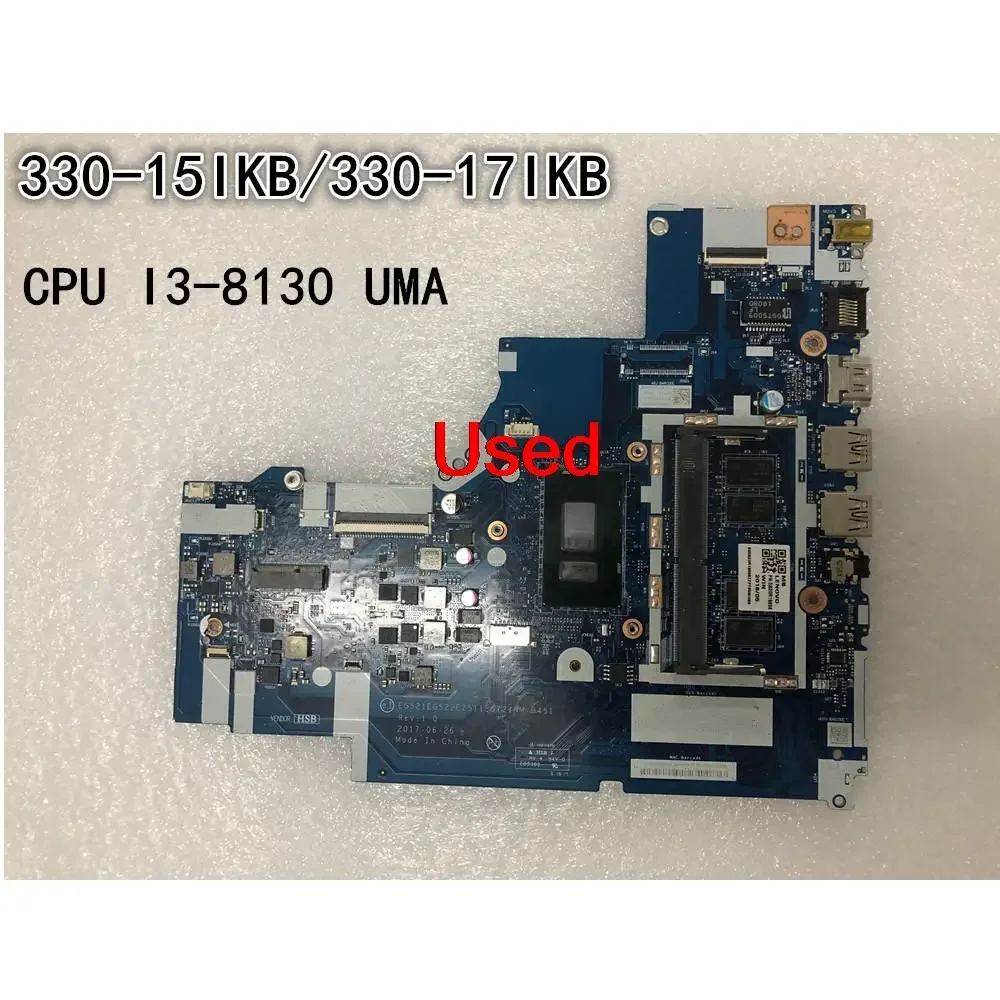 NM-B451 For Lenovo ideapad 330-15IKB/330-17IKB Laptop Motherboard CPU I3-8130 UMA FRU 5B20R19898 5B20R60935
NM-B451 For Lenovo ideapad 330-15IKB/330-17IKB Laptop Motherboard CPU I3-8130 UMA FRU 5B20R19898 5B20R60935