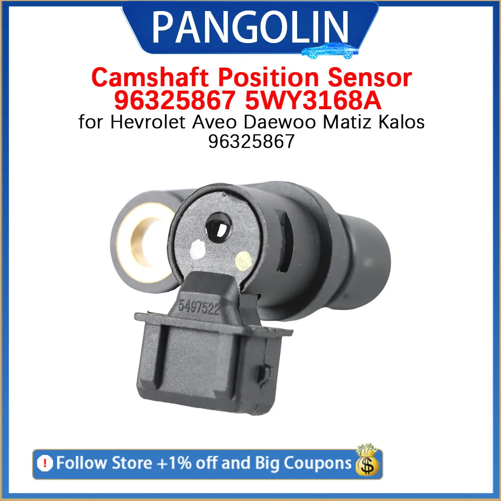 PANGOLIN Camshaft Position Sensor 96325867 5WY3168A for Daewoo KALOS Chevrolet Aveo MATIZ Spark 08 10 12 14 89933124 ADG07230
PANGOLIN Camshaft Position Sensor 96325867 5WY3168A for Daewoo KALOS Chevrolet Aveo MATIZ Spark 08 10 12 14 89933124 ADG07230