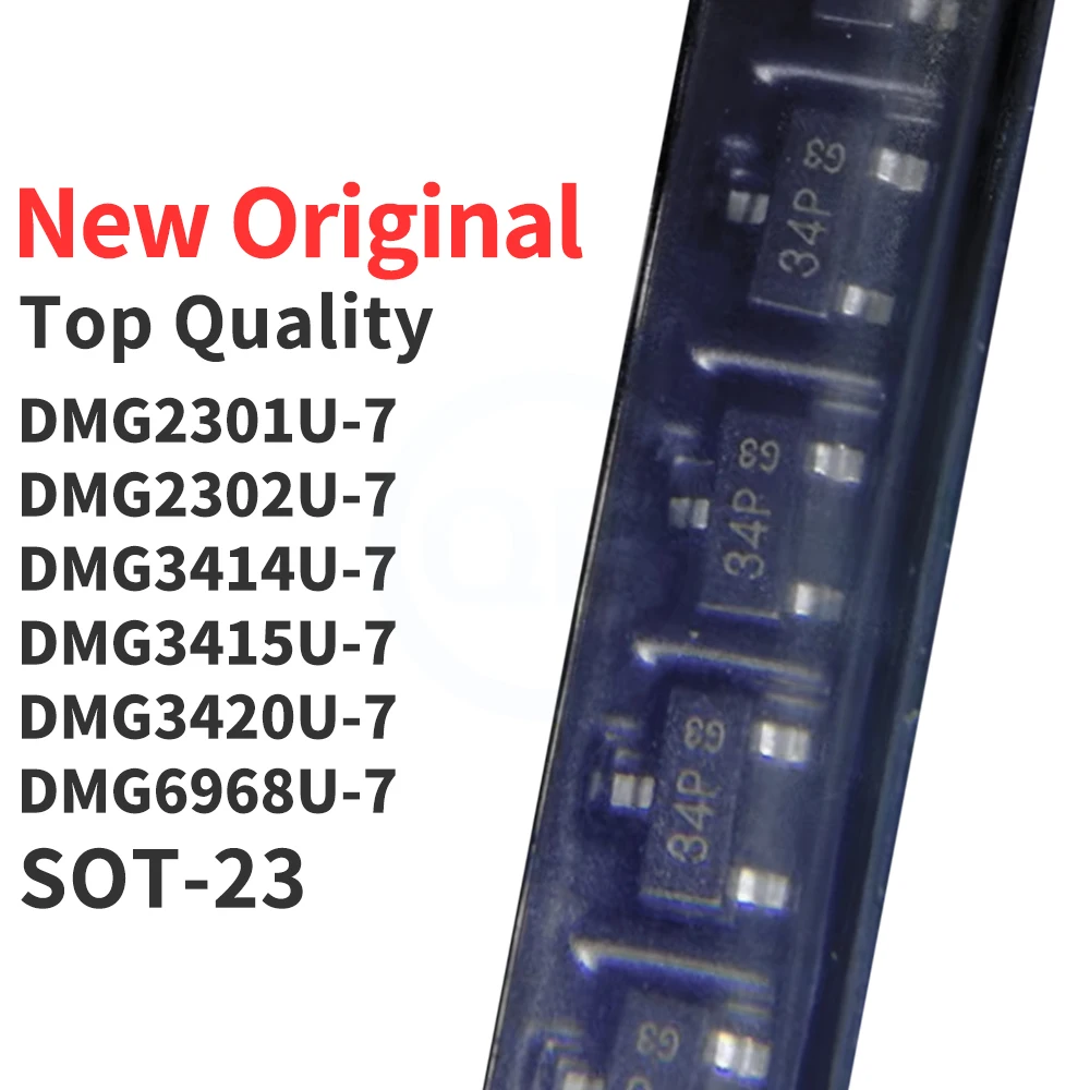 (100 Pieces) DMG2301U-7 DMG2302U-7 DMG3414U-7 DMG3415U-7 DMG3420U-7 DMG6968U-7 SOT-23 New Original 
(100 Pieces) DMG2301U-7 DMG2302U-7 DMG3414U-7 DMG3415U-7 DMG3420U-7 DMG6968U-7 SOT-23 New Original