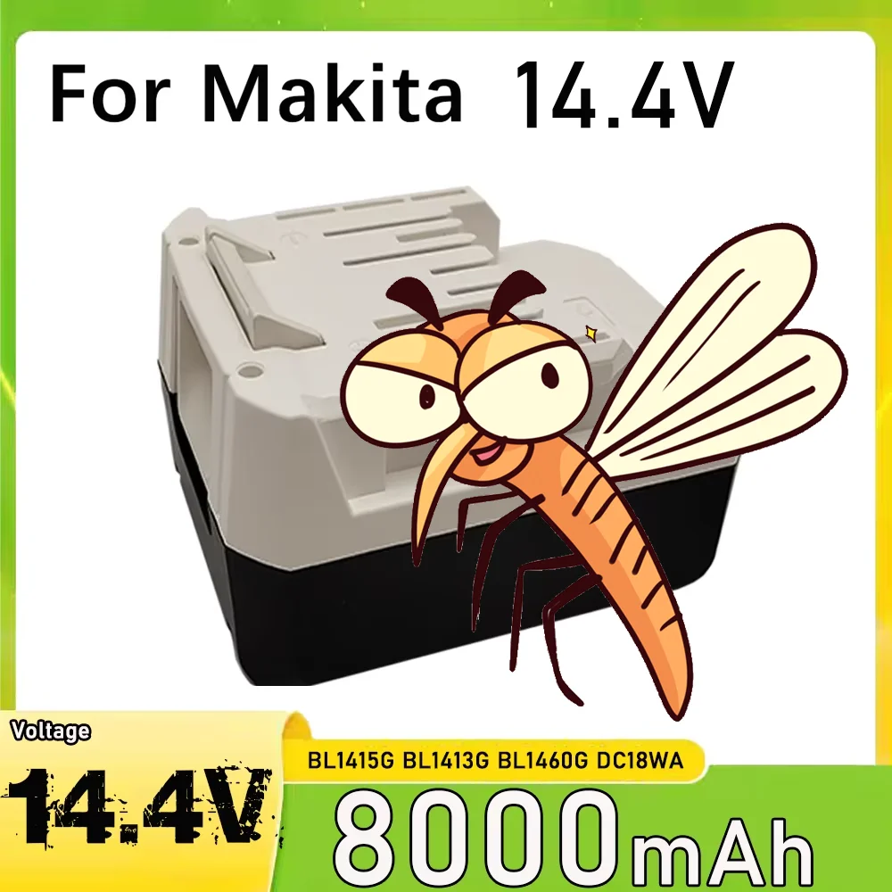 8.0Ah14.4V BL1413G Rechargeable Li-Ion Battery For Makita BL1460G DC18WA DMR106 UH480D UH520D UM165D UR140D
8.0Ah14.4V BL1413G Rechargeable Li-Ion Battery For Makita BL1460G DC18WA DMR106 UH480D UH520D UM165D UR140D