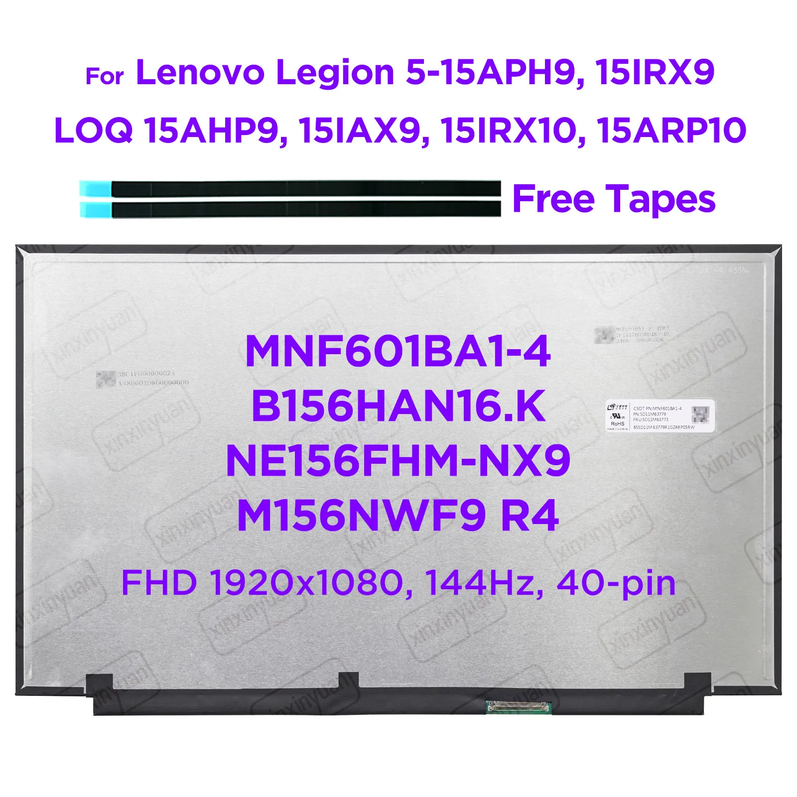 15.6-inch 144Hz Laptop LCD Screen MNF601BA1-4 fit NE156FHM-NX9 B156HAN16.K for Lenovo Legion 5-15IRX9 LOQ 15AHP9 15ARP10 15IRX10
15.6-inch 144Hz Laptop LCD Screen MNF601BA1-4 fit NE156FHM-NX9 B156HAN16.K for Lenovo Legion 5-15IRX9 LOQ 15AHP9 15ARP10 15IRX10