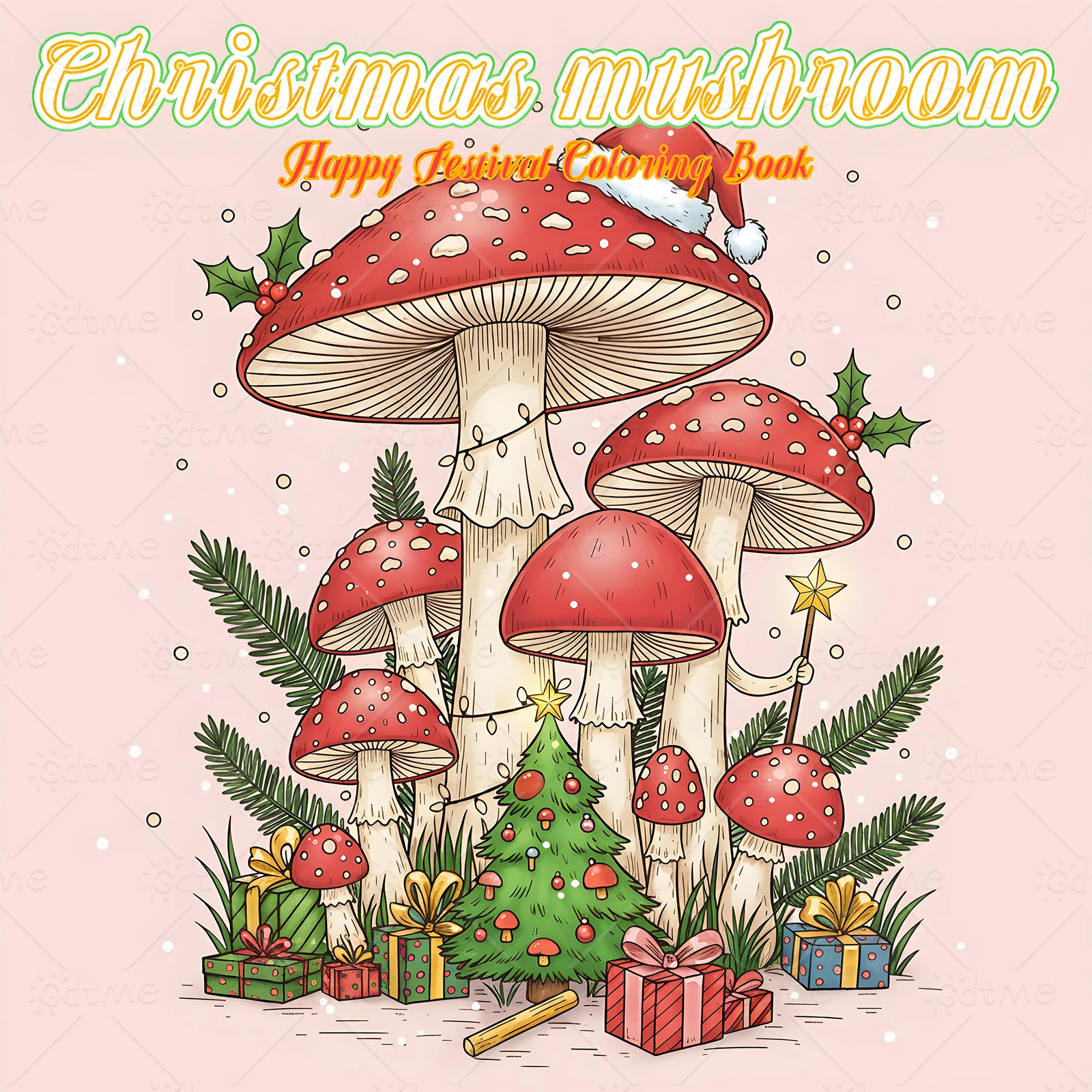 Christmas mushrooms Coloring Book for Adult Featuring Cute Cozy Daily Activities for Educational DIY Relaxation Children Drawing
Christmas mushrooms Coloring Book for Adult Featuring Cute Cozy Daily Activities for Educational DIY Relaxation Children Drawing