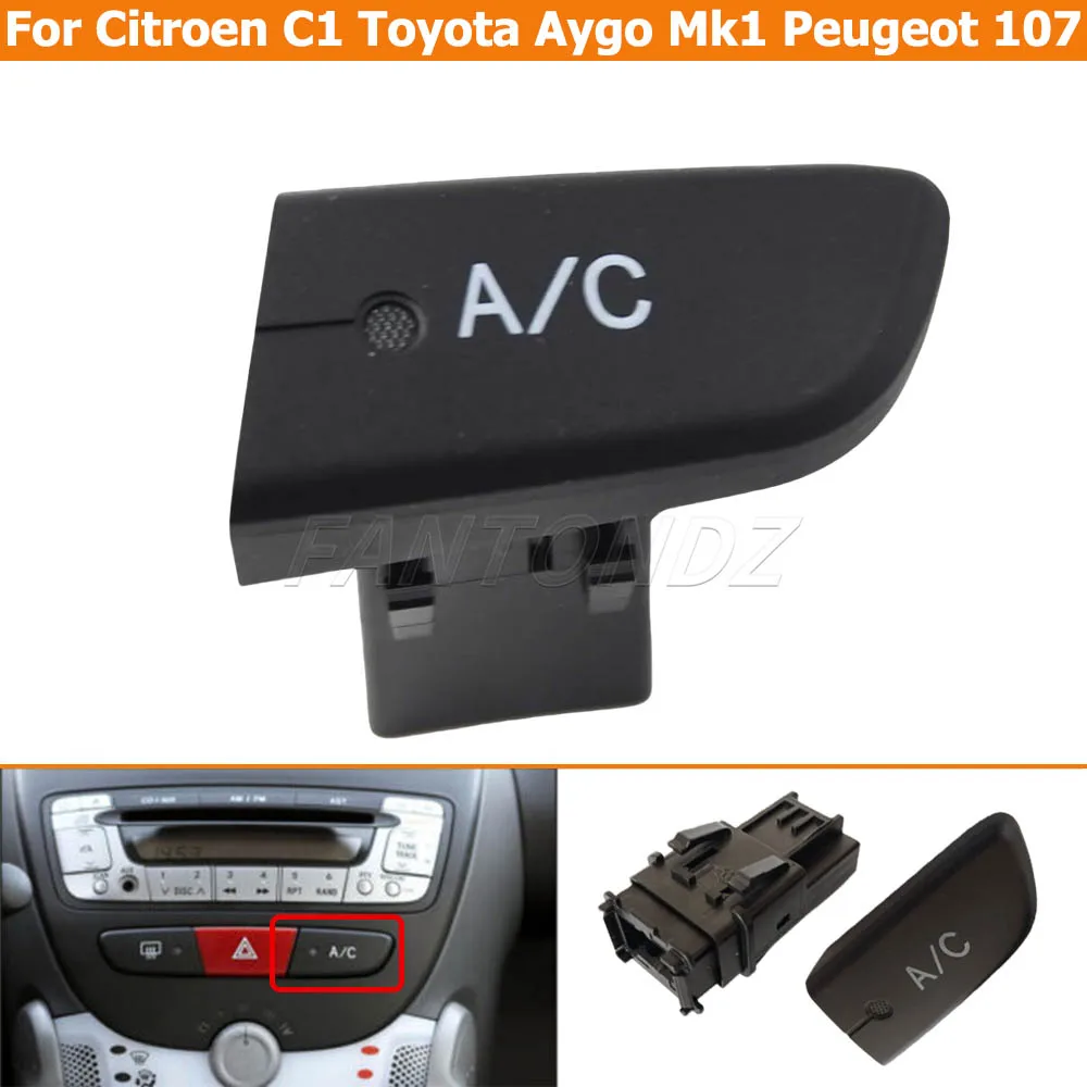 For Toyota Aygo Mk1 2005-2014 Peugeot 107 Citroen C1 Air Conditioner Unit Control Switch Push Button 6554 KX 6554KX
For Toyota Aygo Mk1 2005-2014 Peugeot 107 Citroen C1 Air Conditioner Unit Control Switch Push Button 6554 KX 6554KX