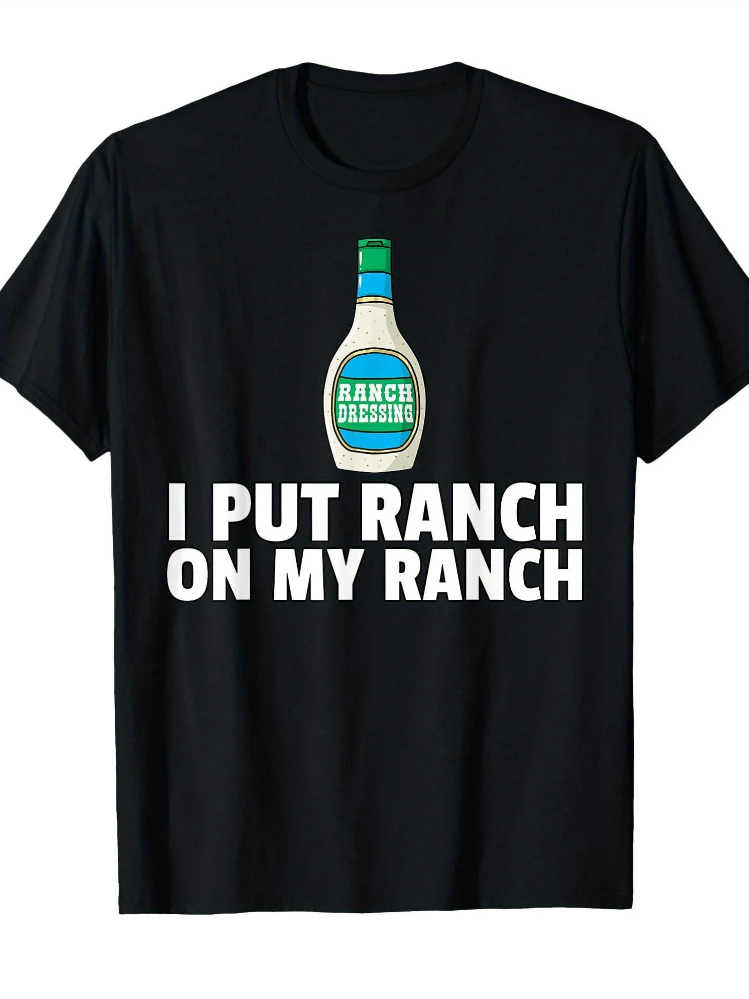 Fun "Ranch Sauce with Ranch Sauce" pattern T-shirt - 100% cotton breathable short-sleeved shirt, humorous gift,
Fun "Ranch Sauce with Ranch Sauce" pattern T-shirt - 100% cotton breathable short-sleeved shirt, humorous gift,