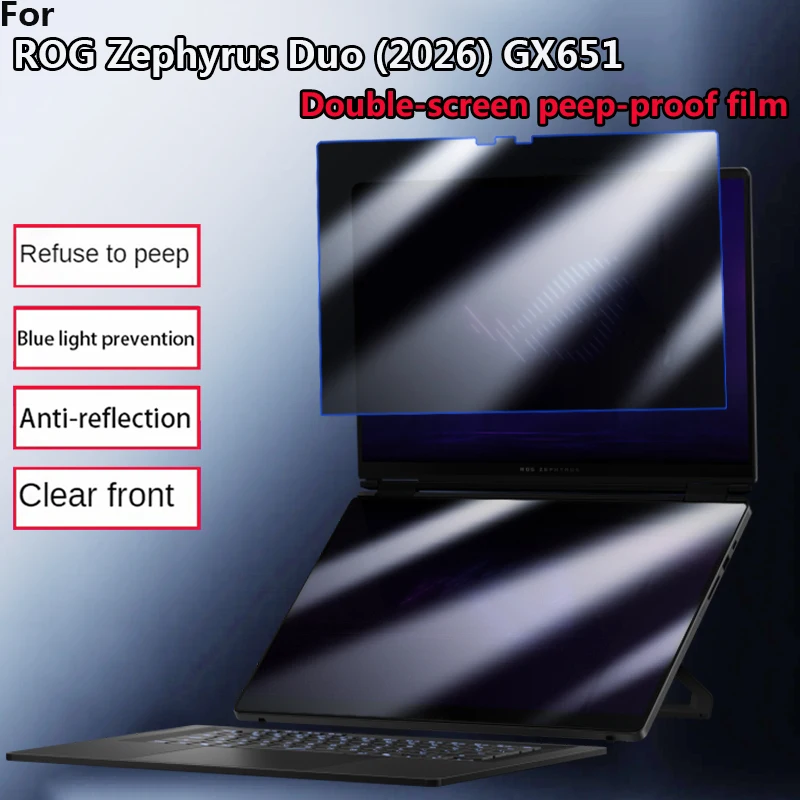 For ROG Zephyrus Duo 2026 GX651AL Anti-peeping Film GX651AQ Anti-peeping Privacy Anti-glare Film 16-inch Dual-screen Notebook
For ROG Zephyrus Duo 2026 GX651AL Anti-peeping Film GX651AQ Anti-peeping Privacy Anti-glare Film 16-inch Dual-screen Notebook