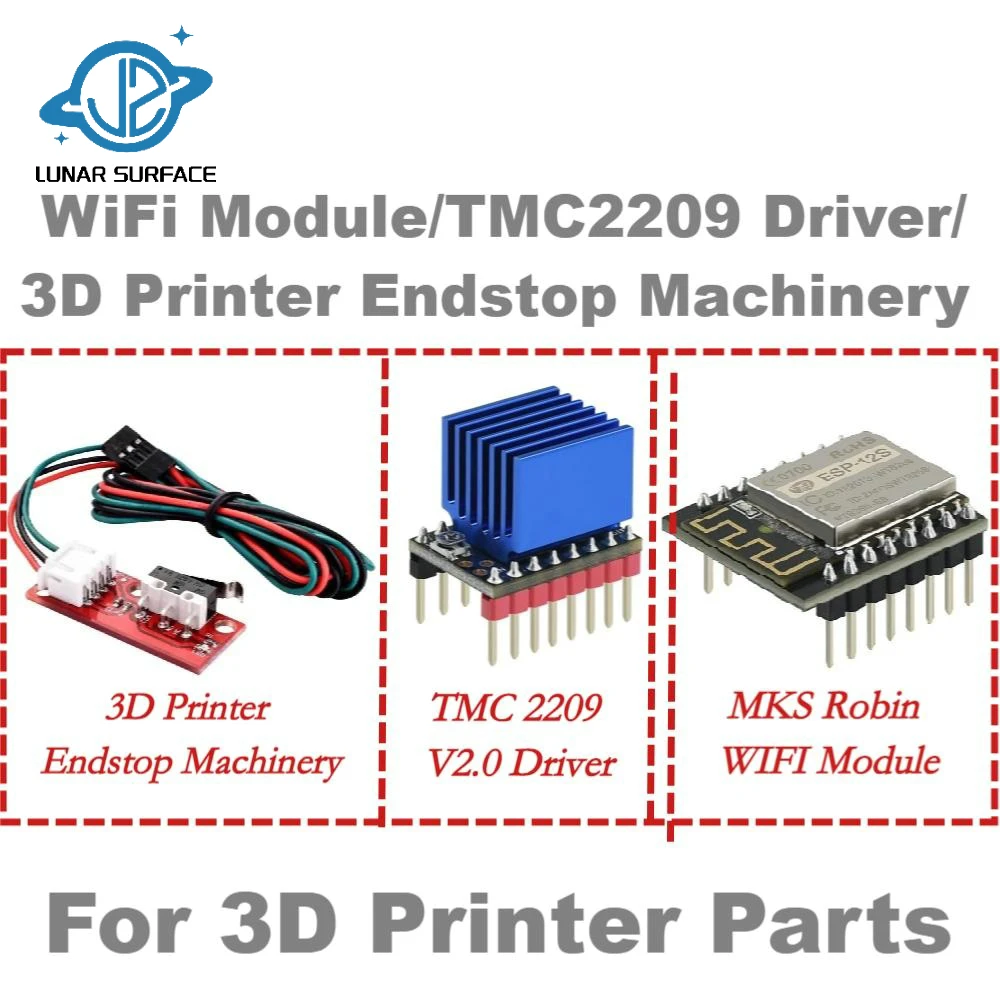 LS-3D Printer Parts WiFi Module/TMC2209 Driver/3D Printer Endstop Machinery For MKS Robin Motherboard 3D Printer Parts Update
LS-3D Printer Parts WiFi Module/TMC2209 Driver/3D Printer Endstop Machinery For MKS Robin Motherboard 3D Printer Parts Update