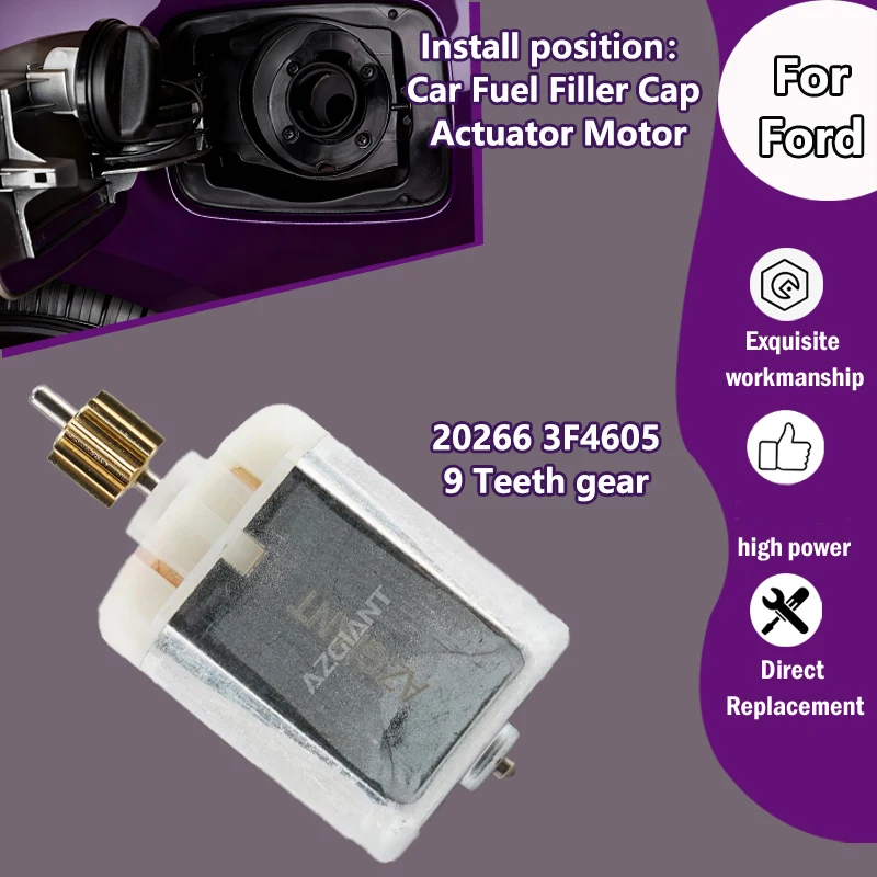 AZGIANT 20266 3F4605 For Ford C-MAX I/S-MAX MK1/Focus car fuel filler cap locking system metal 9T gear motor low failure rate
AZGIANT 20266 3F4605 For Ford C-MAX I/S-MAX MK1/Focus car fuel filler cap locking system metal 9T gear motor low failure rate